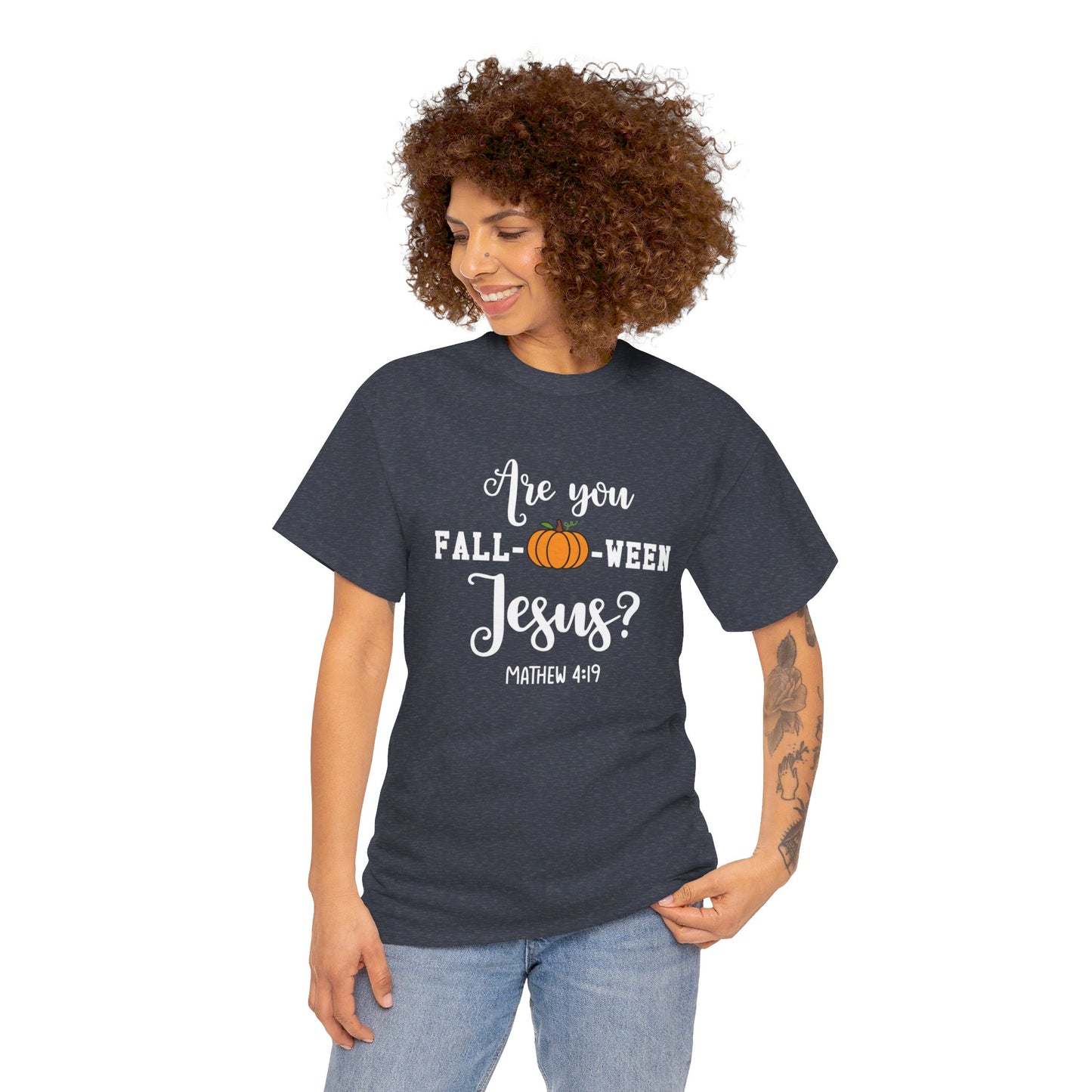 Are You Fall-O-Ween Jesus | Apparel