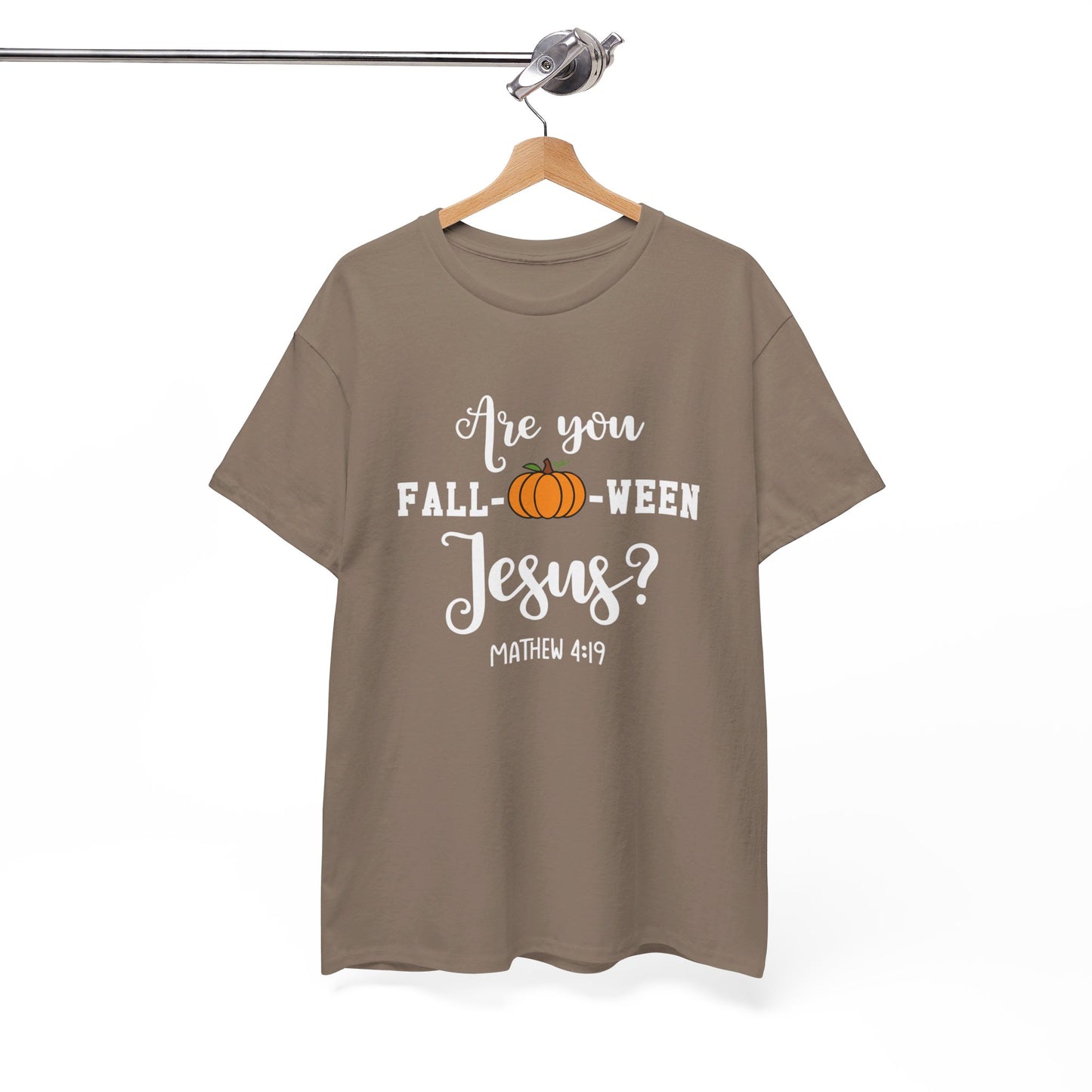 Are You Fall-O-Ween Jesus | Apparel