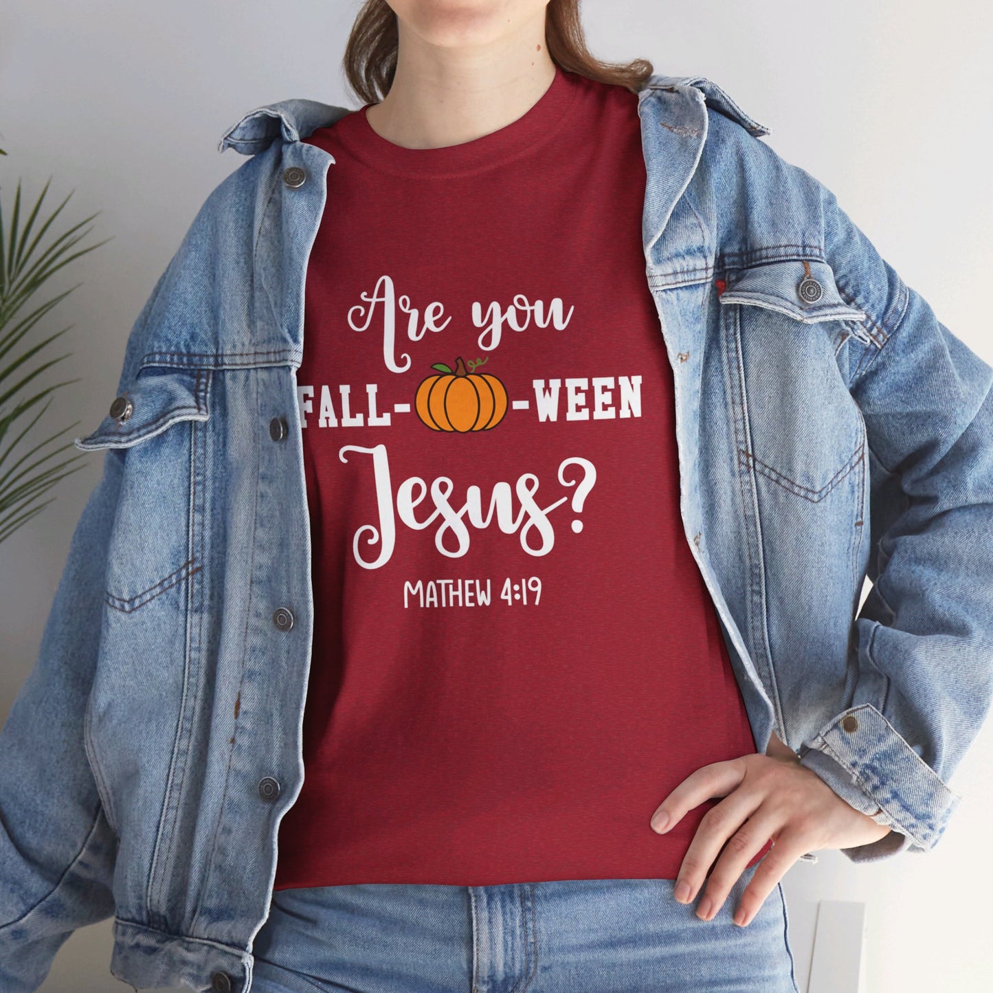 Are You Fall-O-Ween Jesus | Apparel
