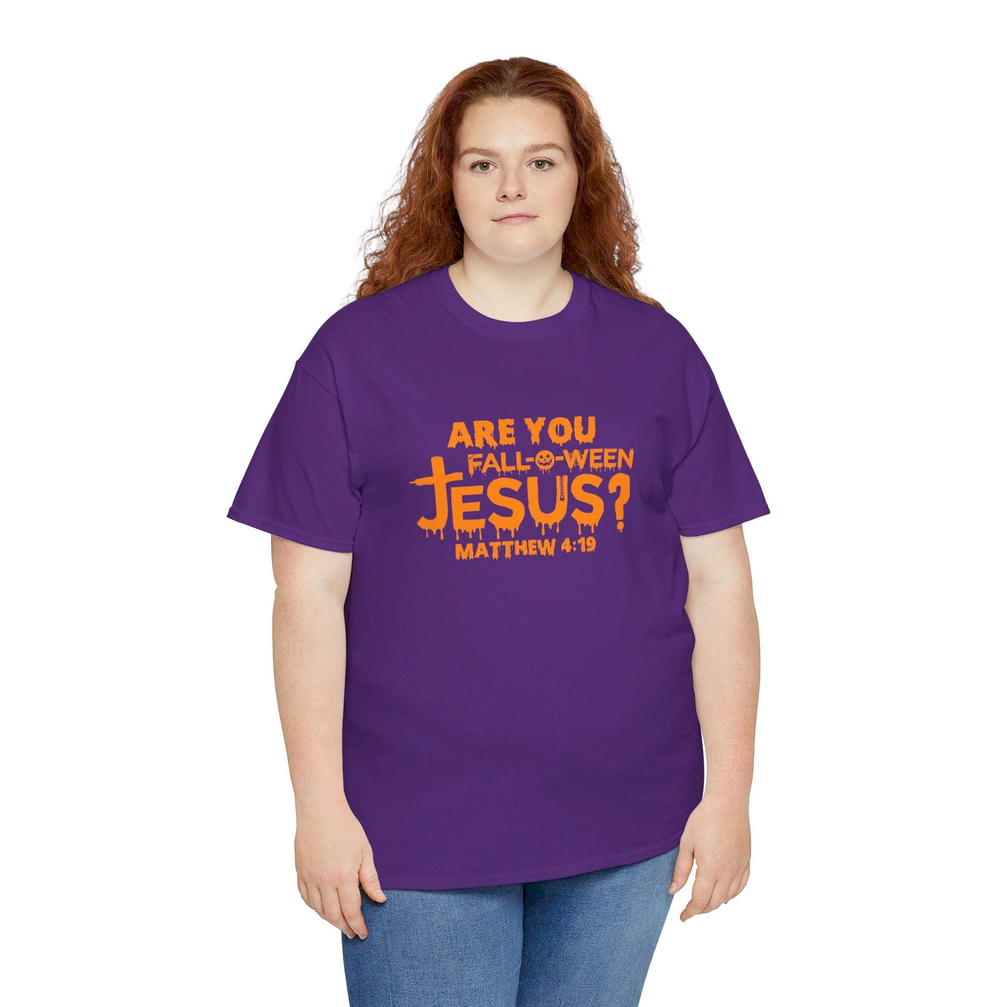Are You Fall-O-Ween Jesus | Apparel