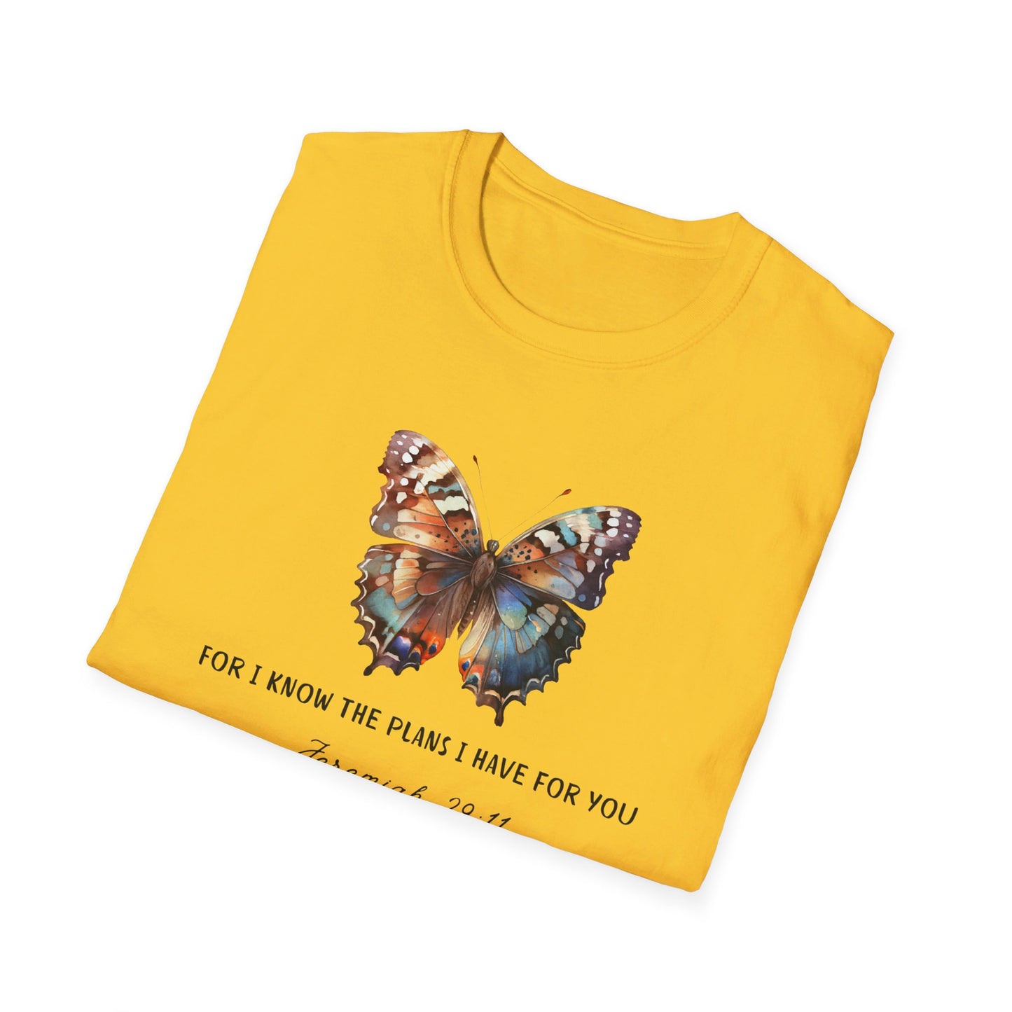 For I Know The Plans I Have For You Jeremiah 29:11 | Butterfly |