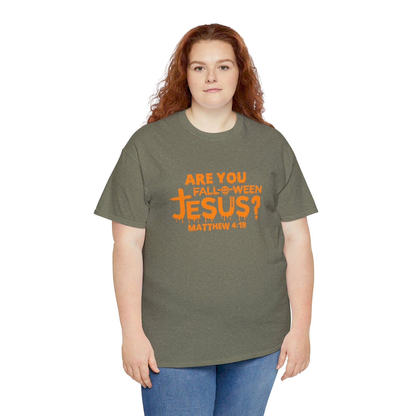 Are You Fall-O-Ween Jesus | Apparel