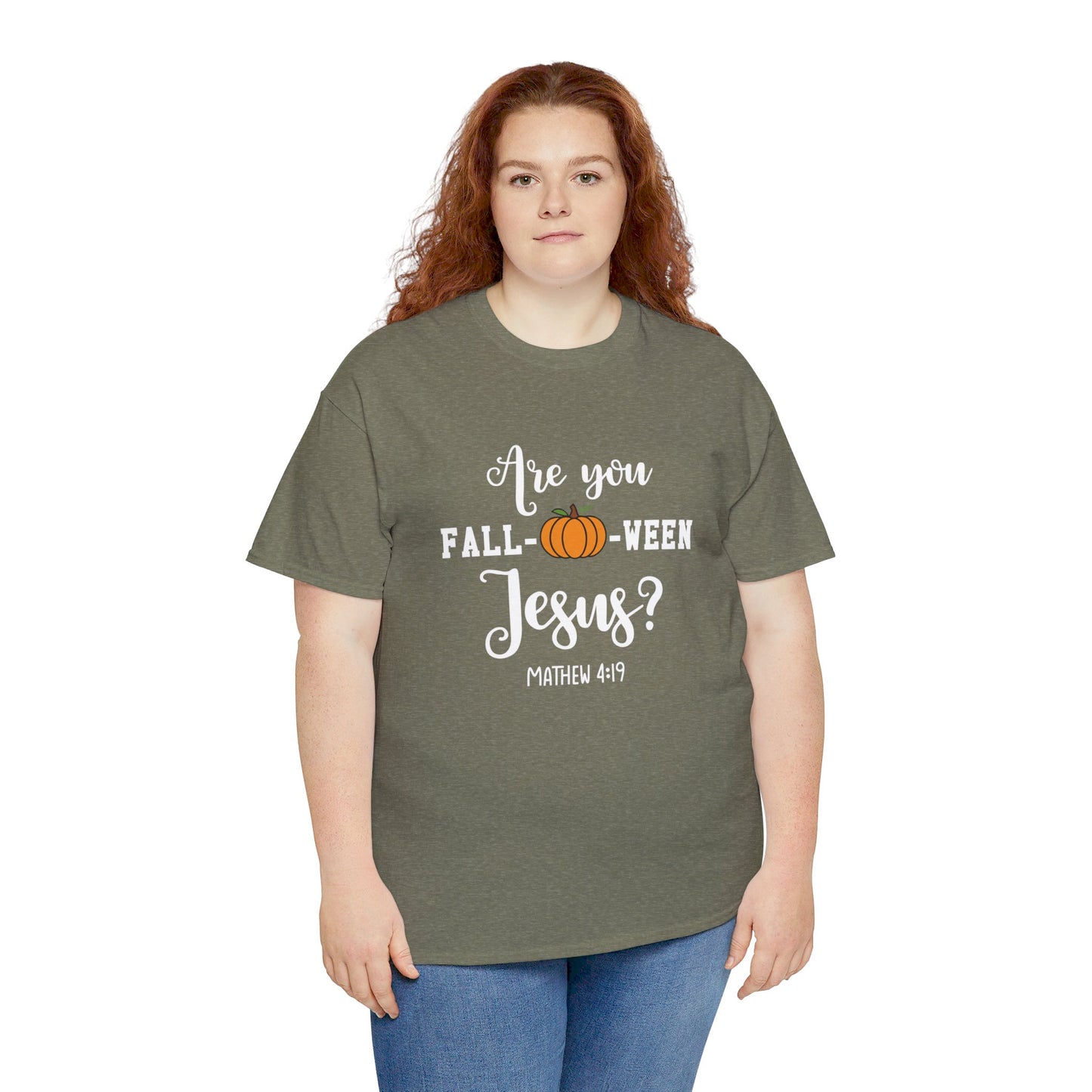 Are You Fall-O-Ween Jesus | Apparel