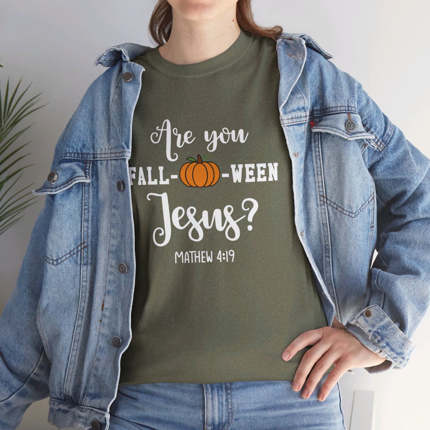 Are You Fall-O-Ween Jesus | Apparel