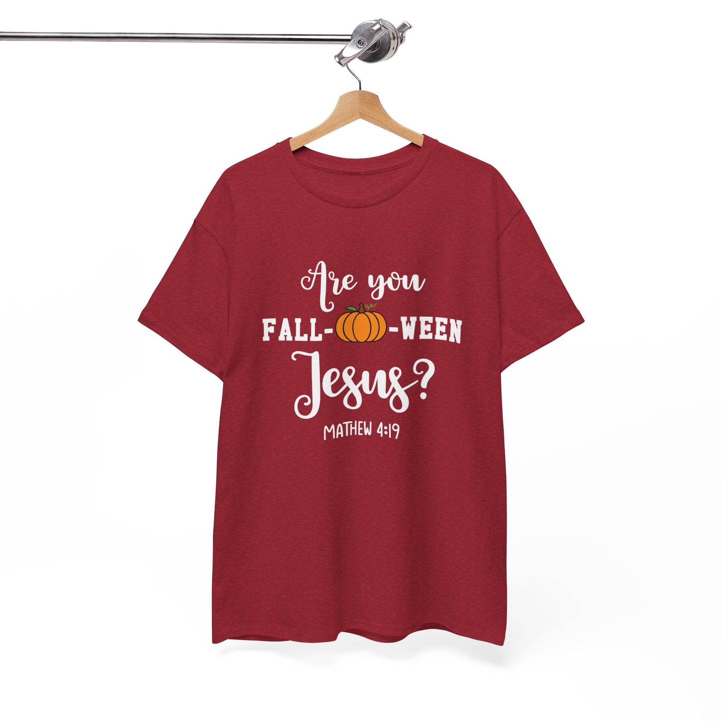 Are You Fall-O-Ween Jesus | Apparel