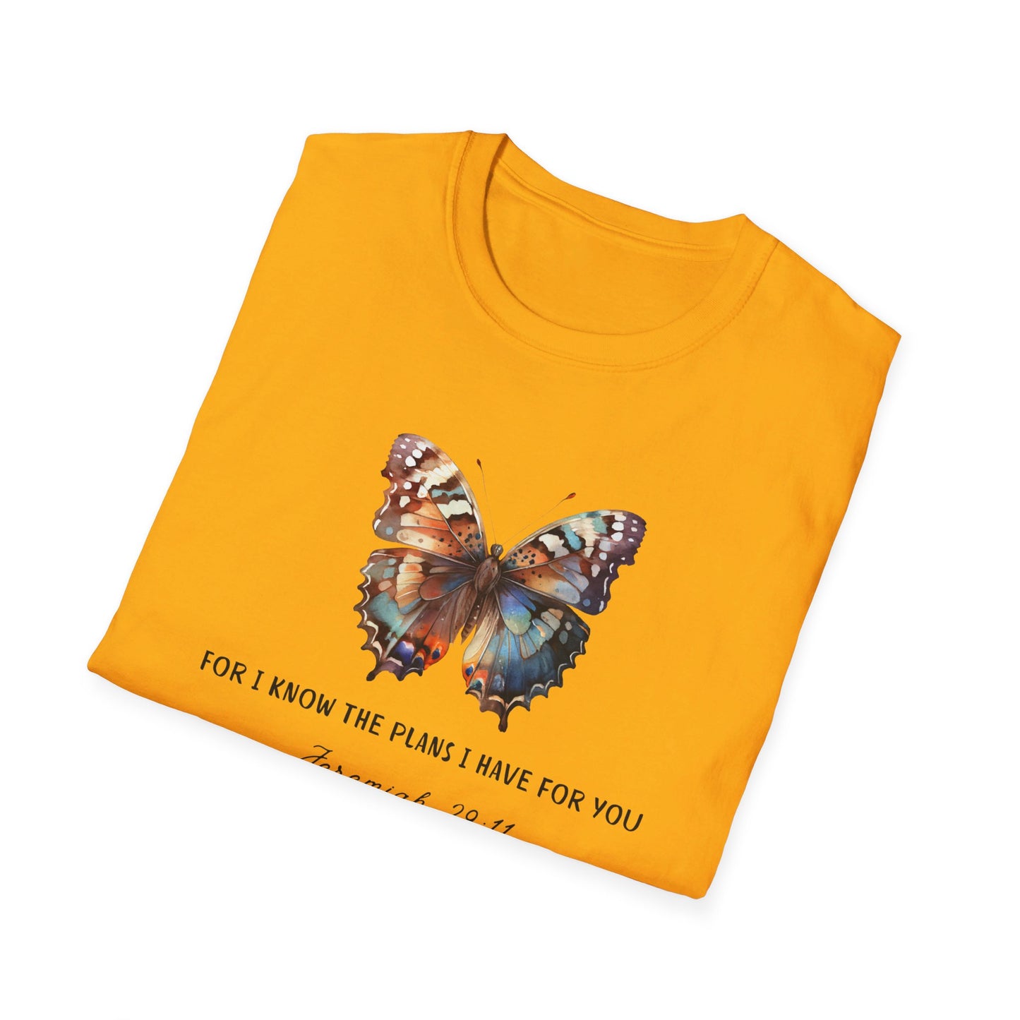 For I Know The Plans I Have For You Jeremiah 29:11 | Butterfly |