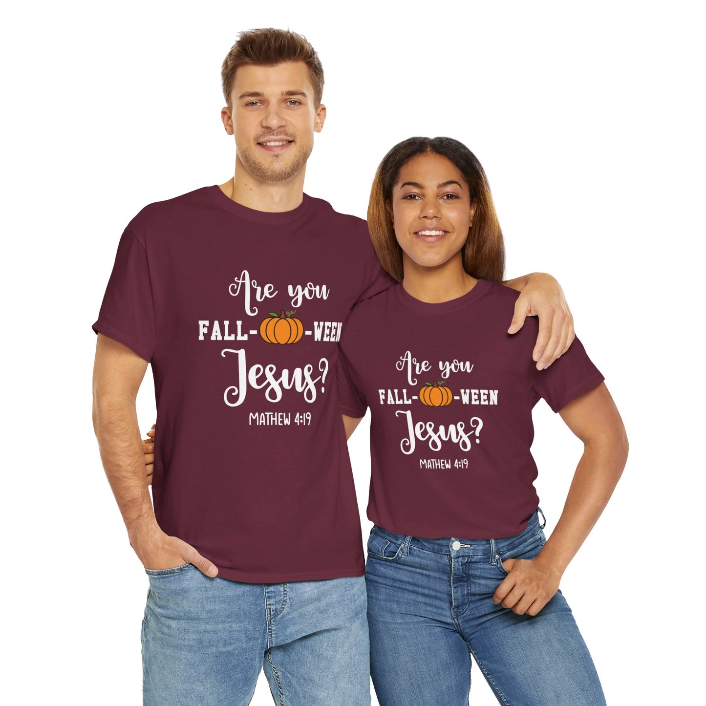 Are You Fall-O-Ween Jesus | Apparel