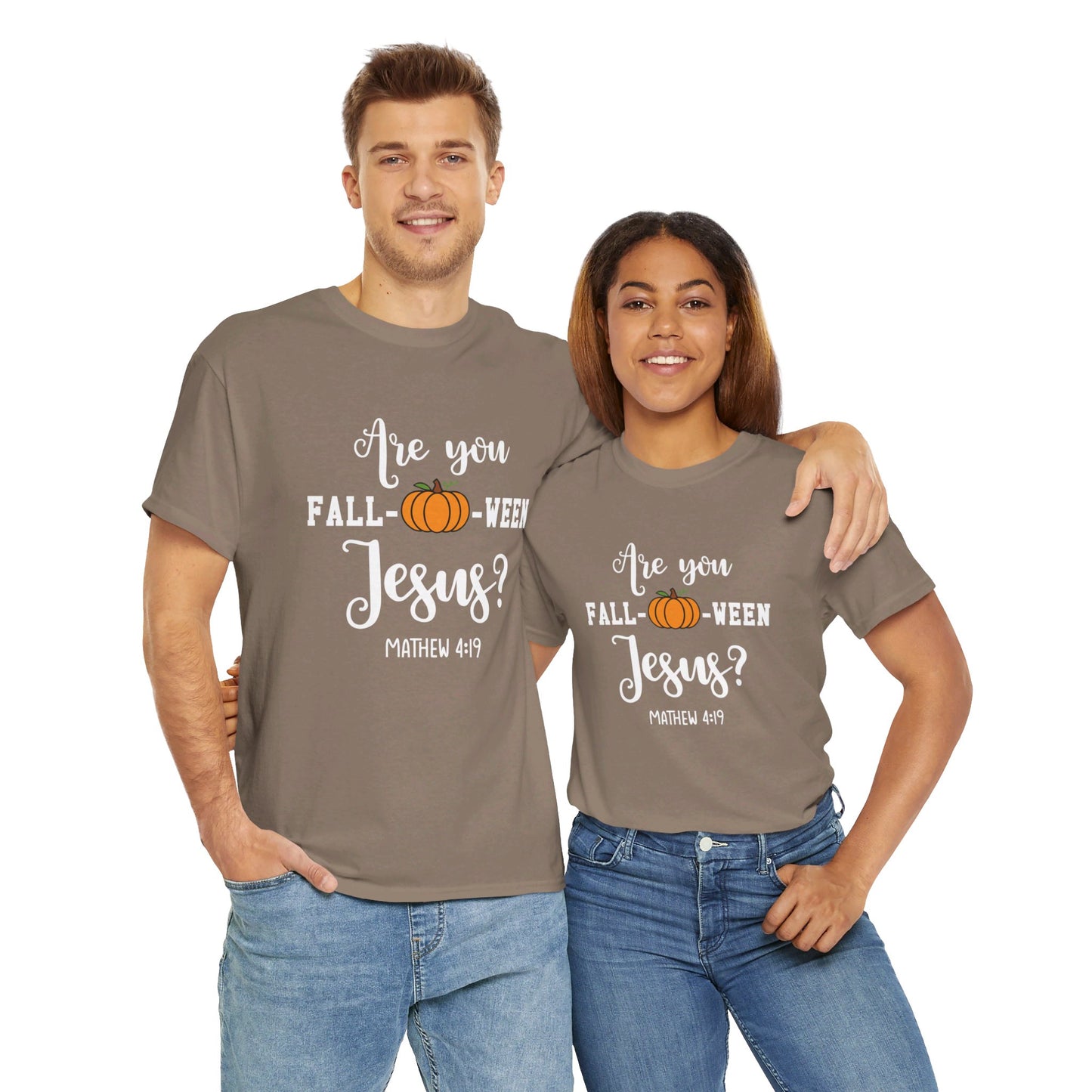 Are You Fall-O-Ween Jesus | Apparel
