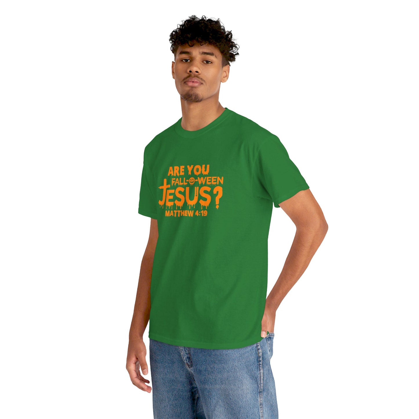 Are You Fall-O-Ween Jesus | Apparel