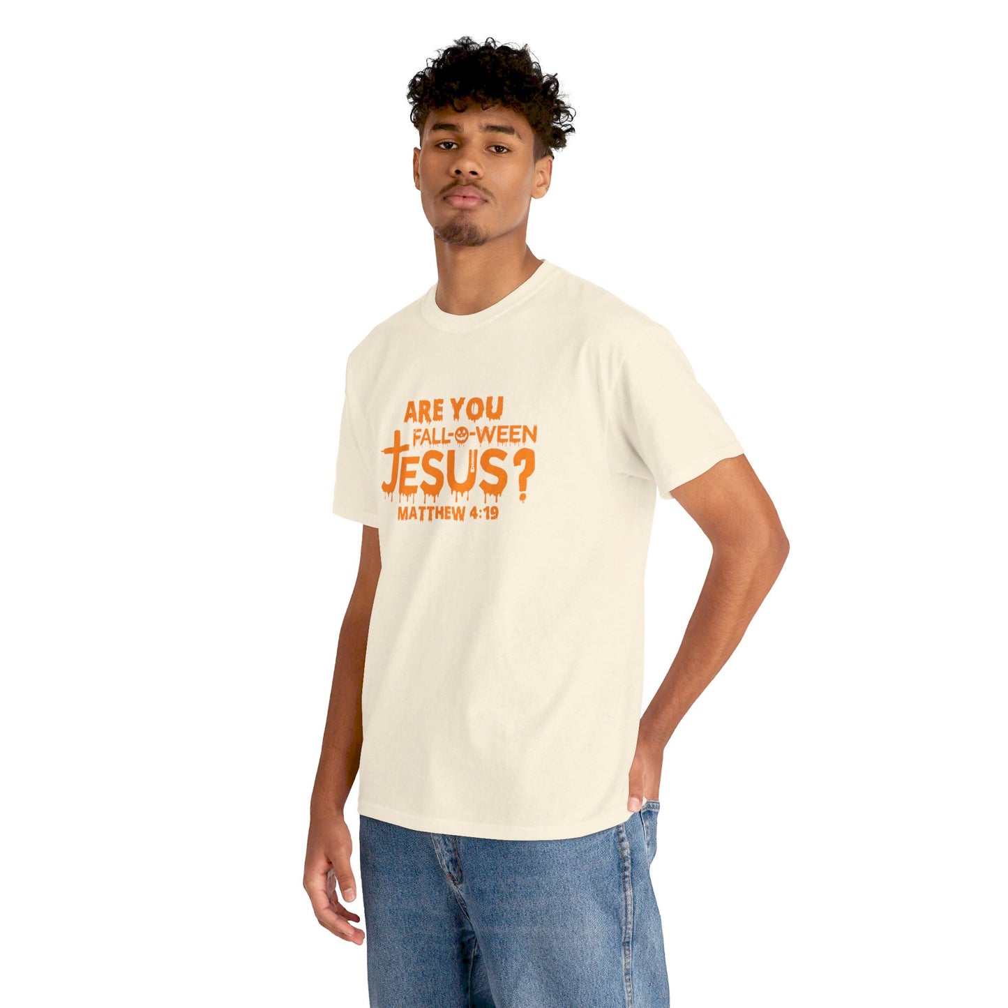 Are You Fall-O-Ween Jesus | Apparel