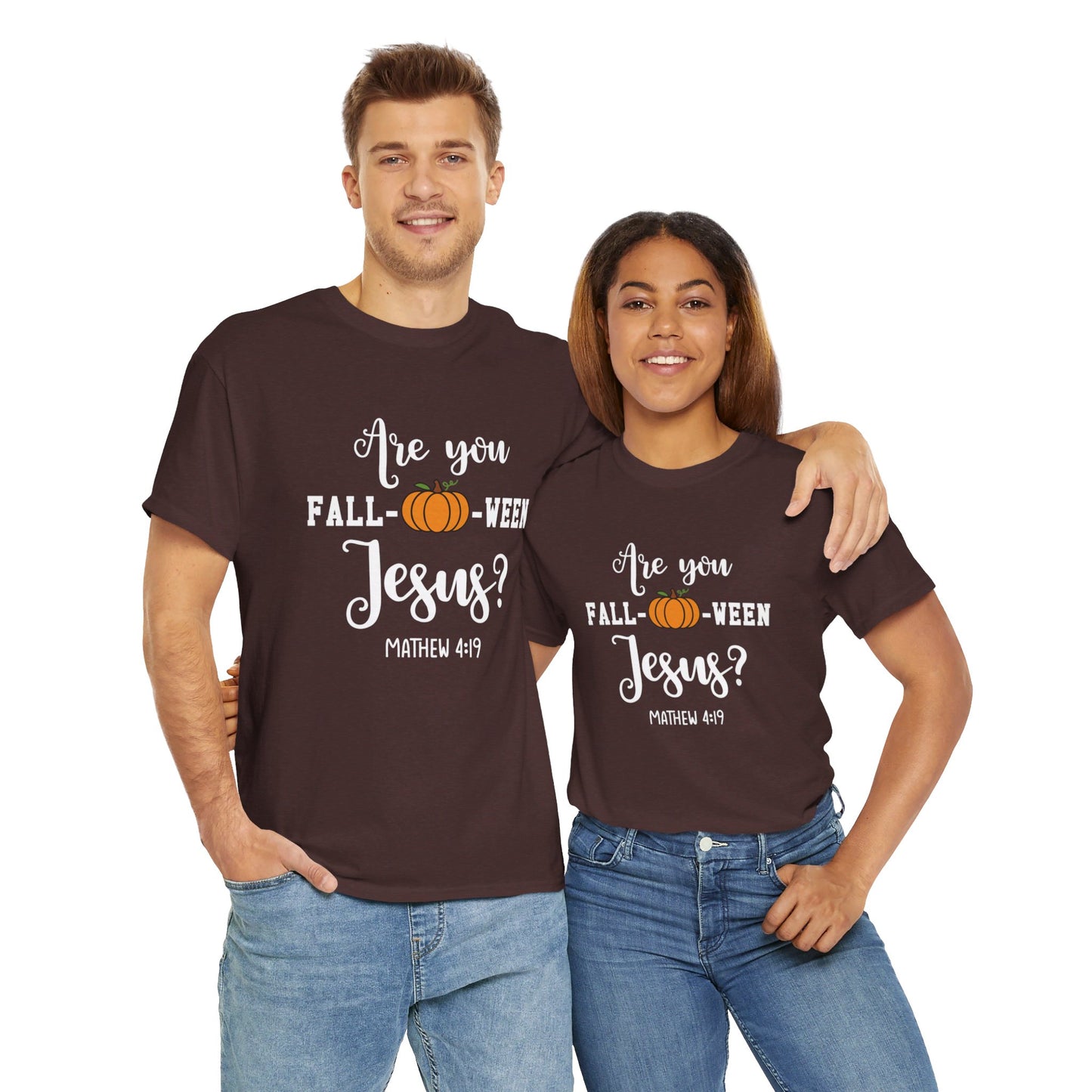 Are You Fall-O-Ween Jesus | Apparel