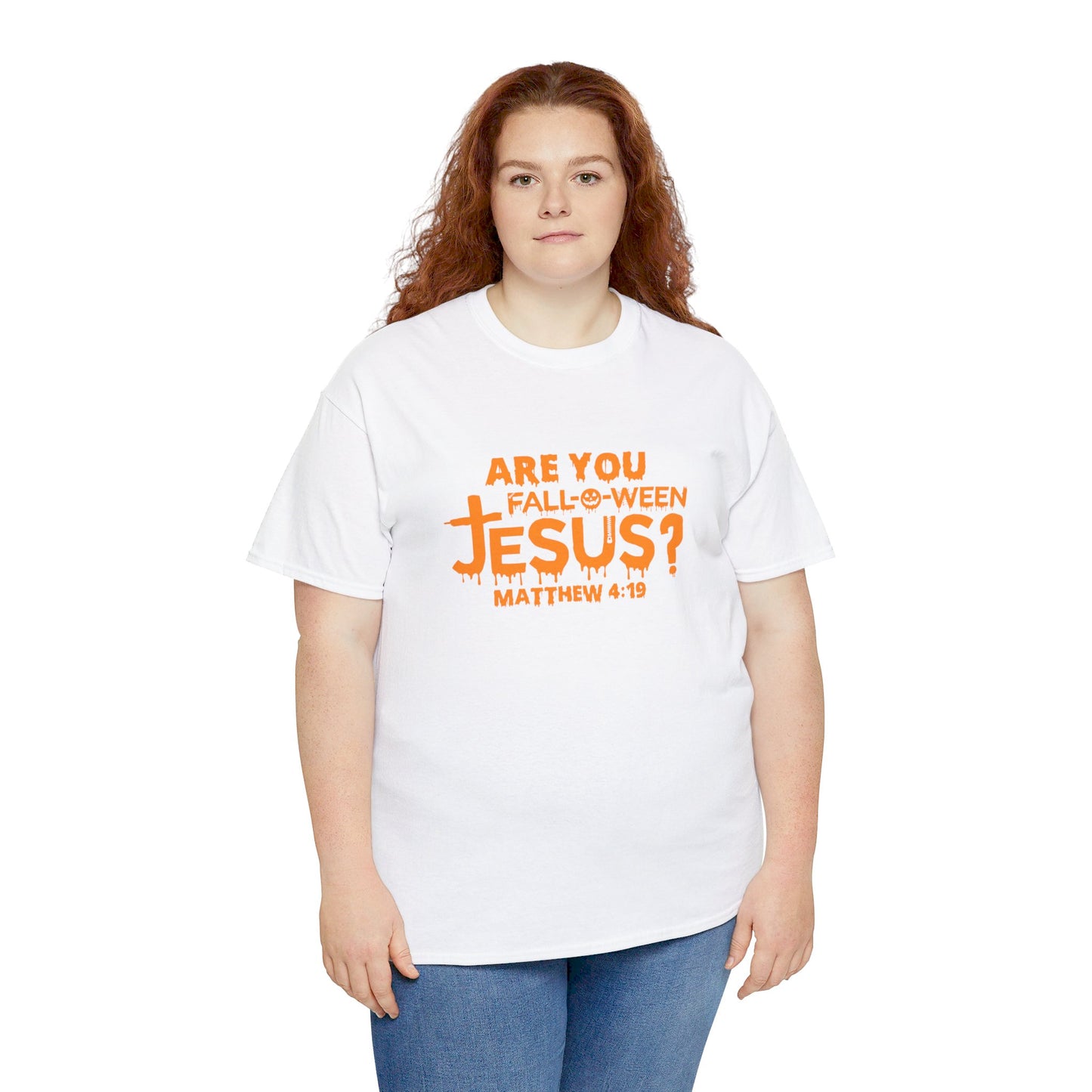 Are You Fall-O-Ween Jesus | Apparel