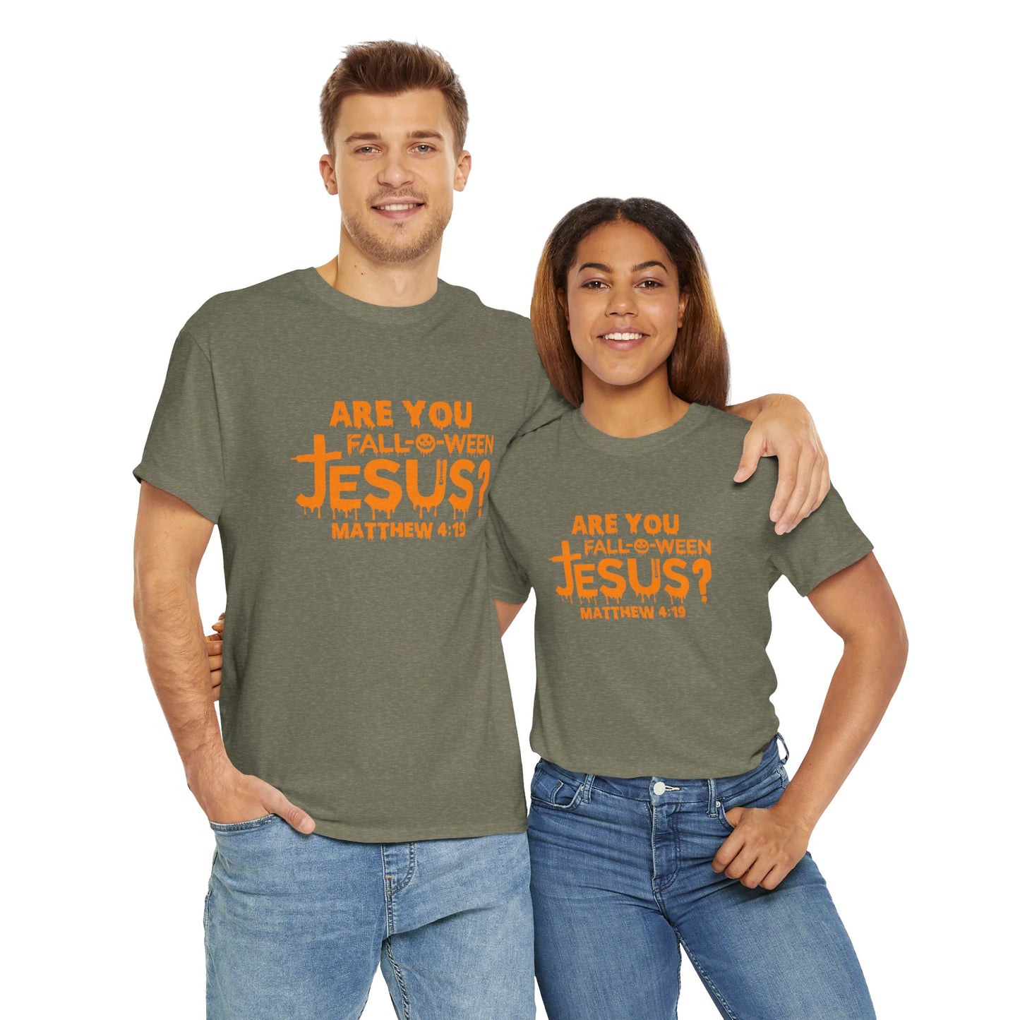 Are You Fall-O-Ween Jesus | Apparel