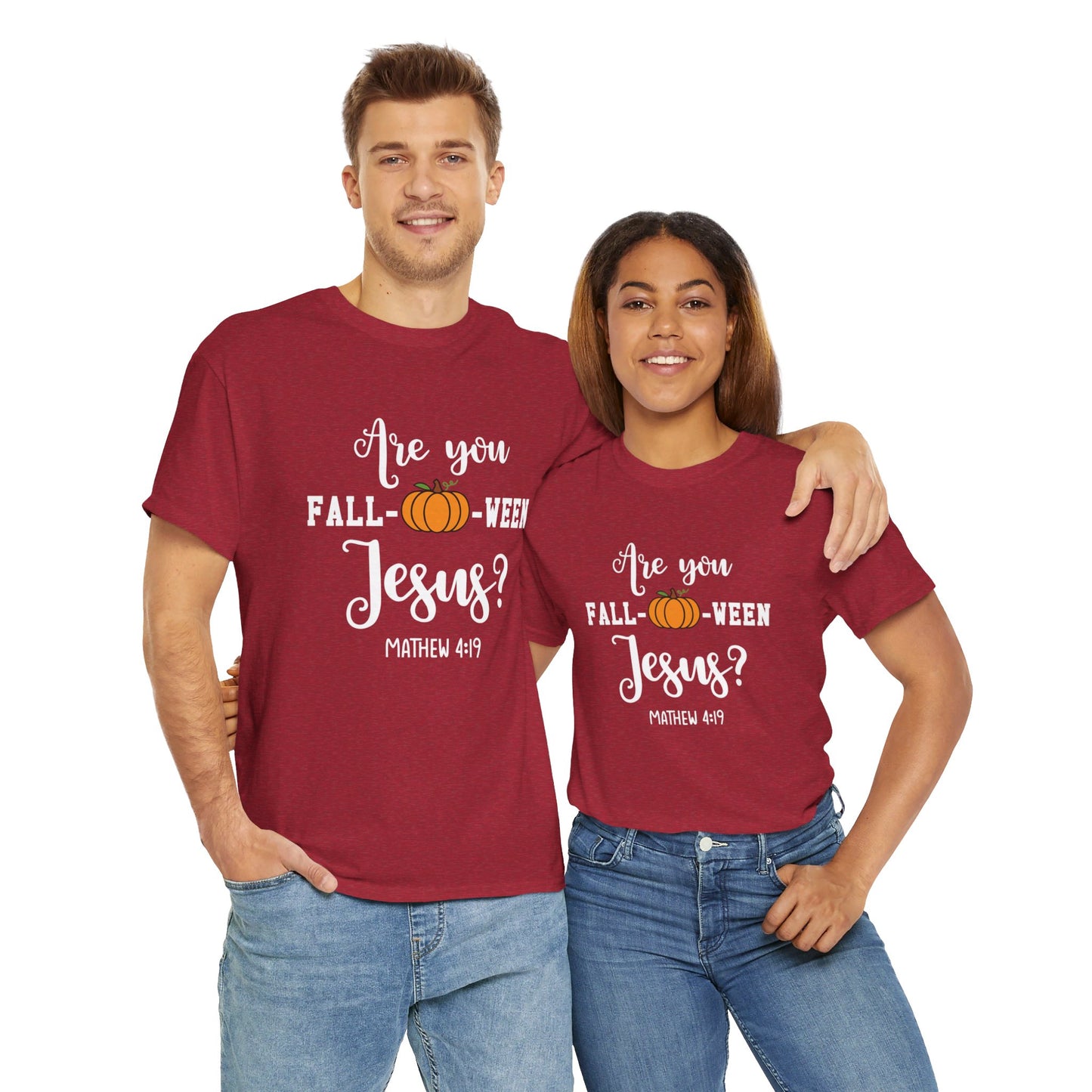 Are You Fall-O-Ween Jesus | Apparel