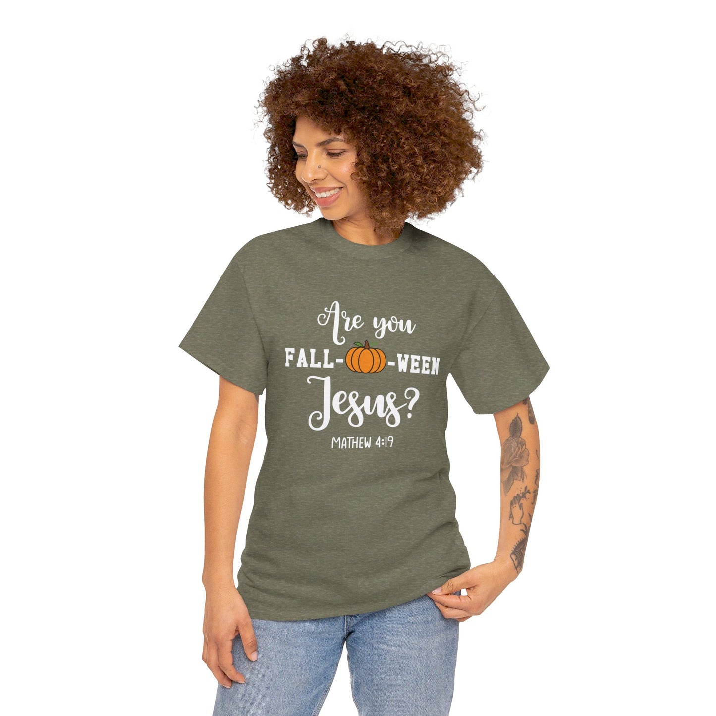 Are You Fall-O-Ween Jesus | Apparel