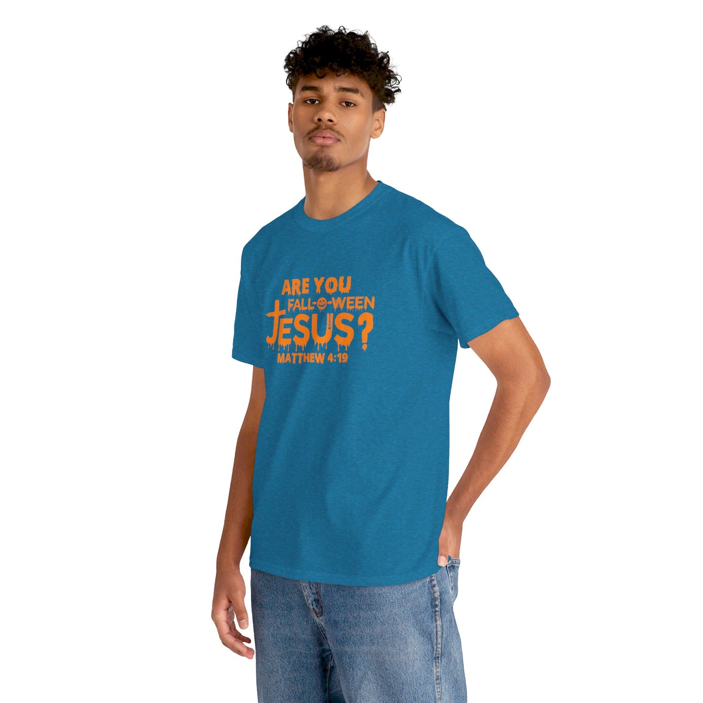 Are You Fall-O-Ween Jesus | Apparel