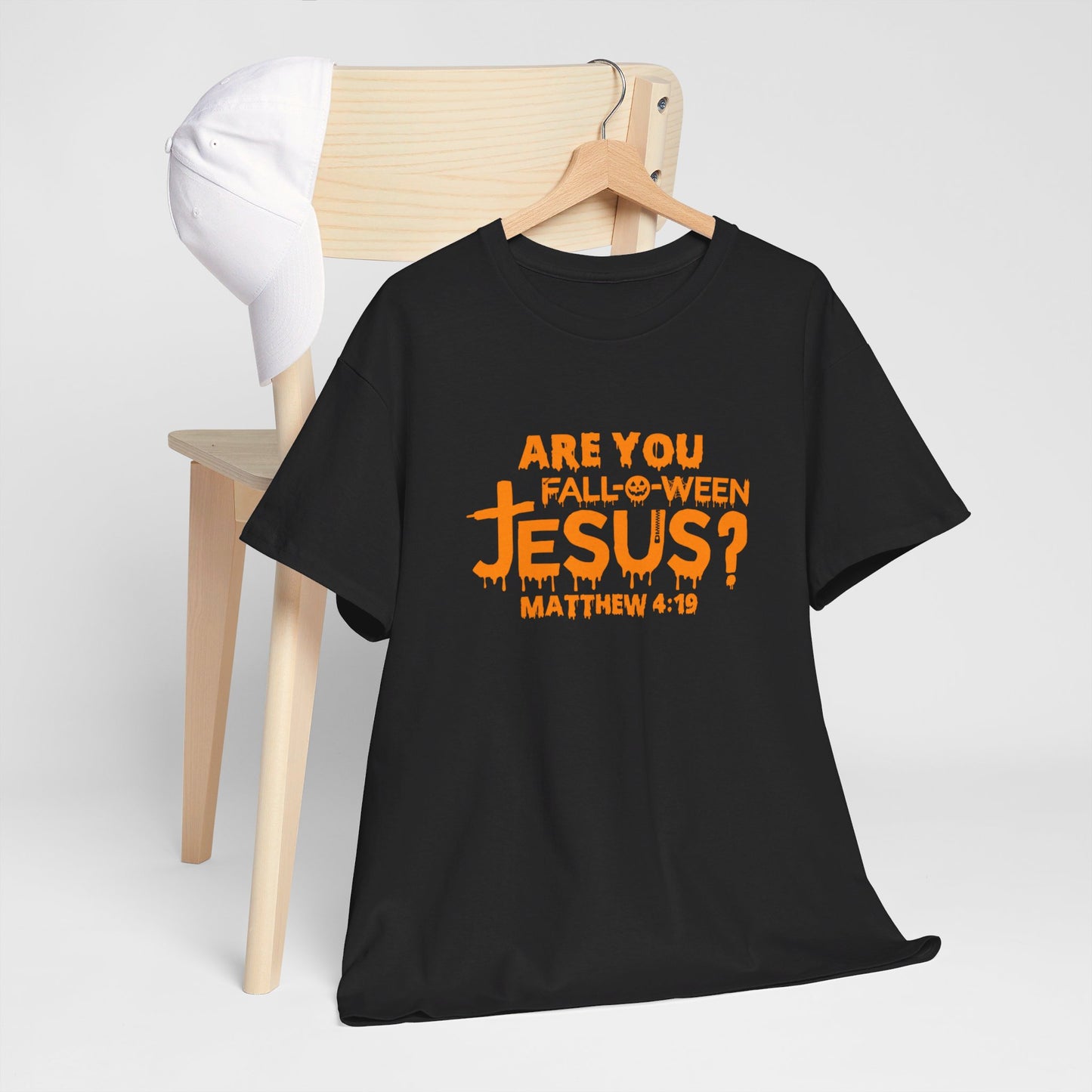 Are You Fall-O-Ween Jesus | Apparel