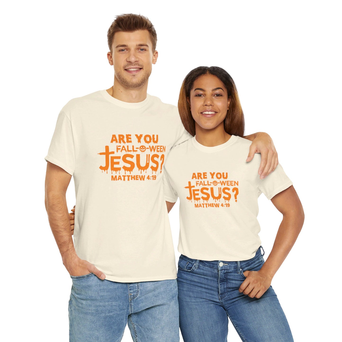 Are You Fall-O-Ween Jesus | Apparel