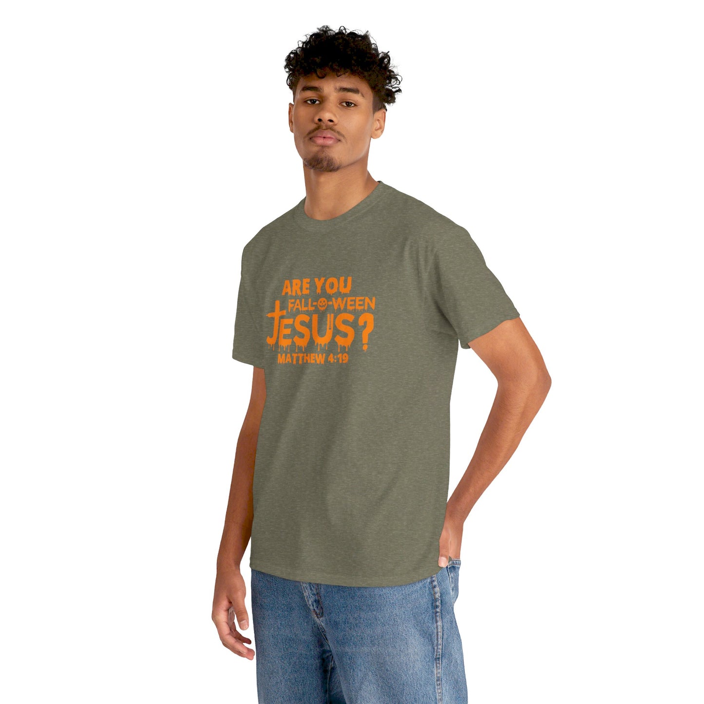 Are You Fall-O-Ween Jesus | Apparel
