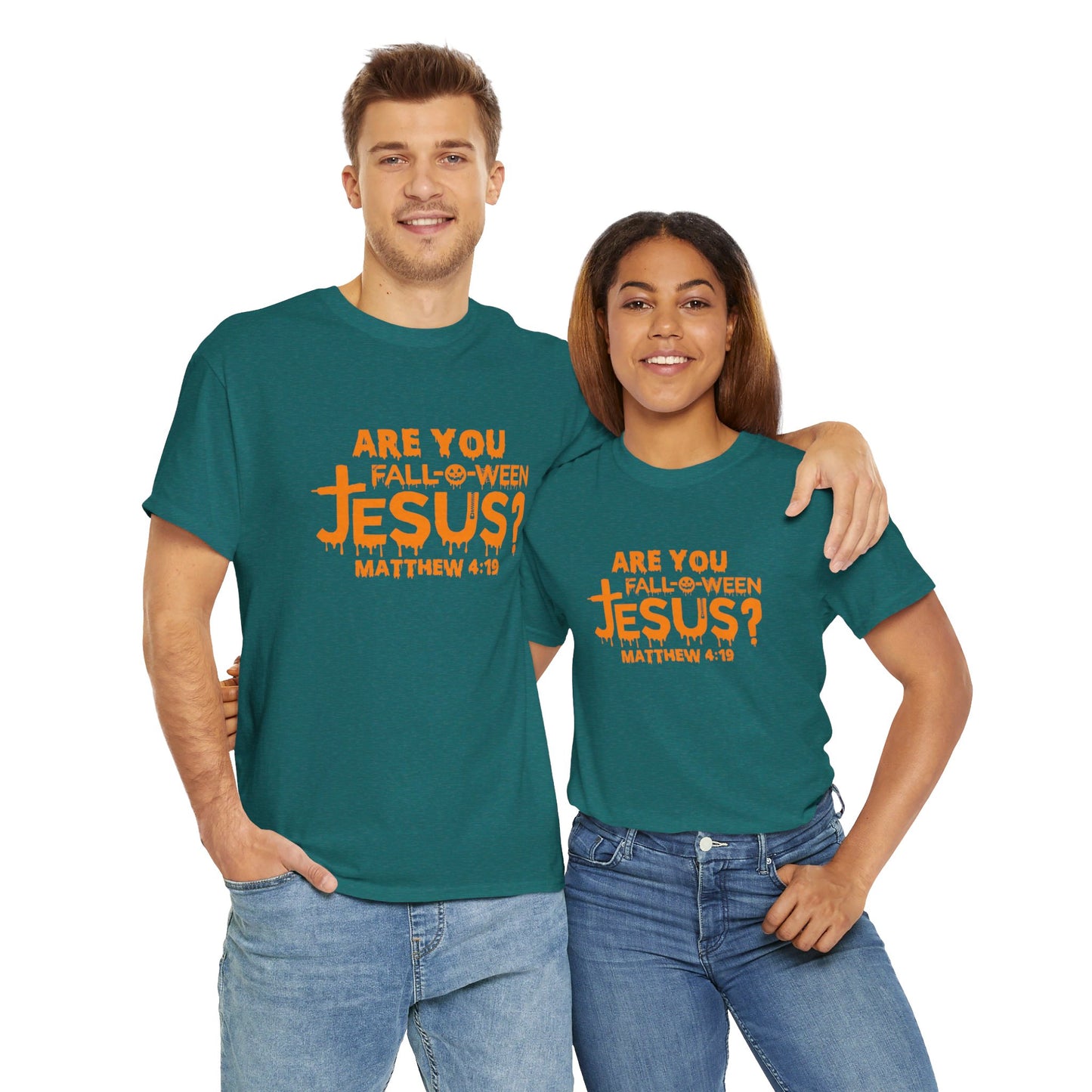 Are You Fall-O-Ween Jesus | Apparel