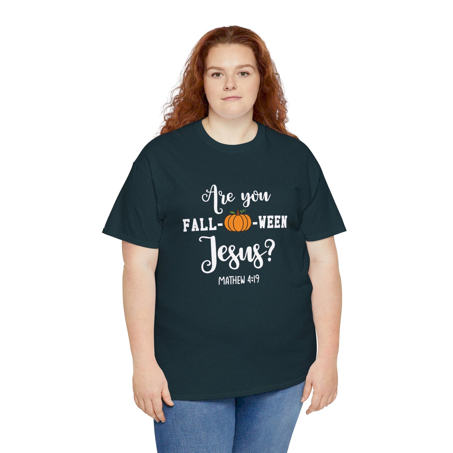Are You Fall-O-Ween Jesus | Apparel