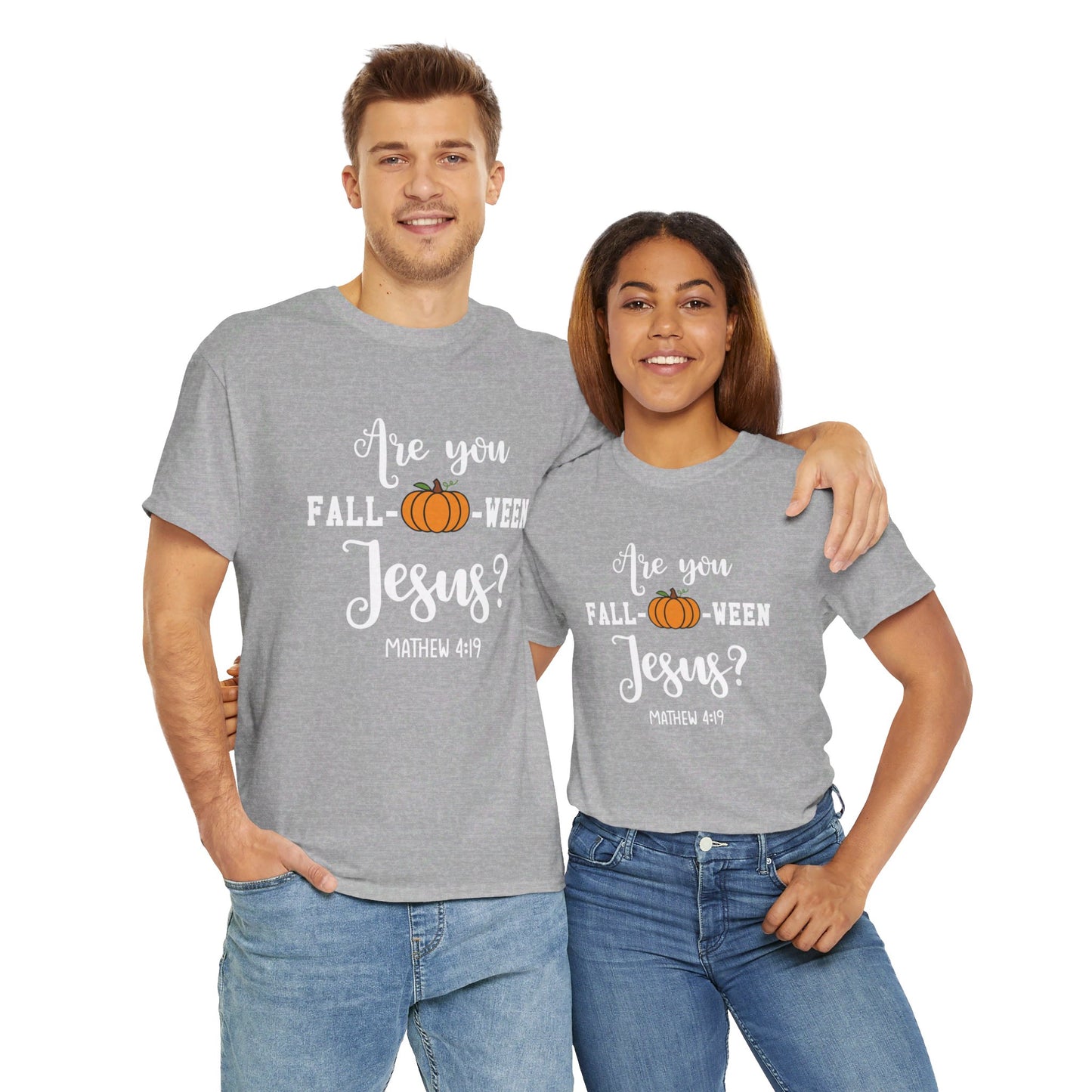 Are You Fall-O-Ween Jesus | Apparel