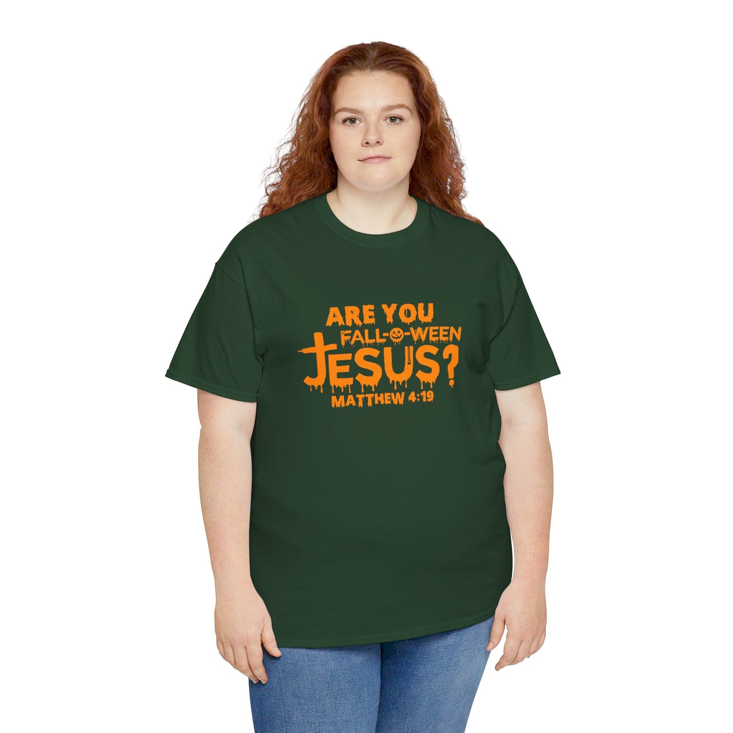 Are You Fall-O-Ween Jesus | Apparel