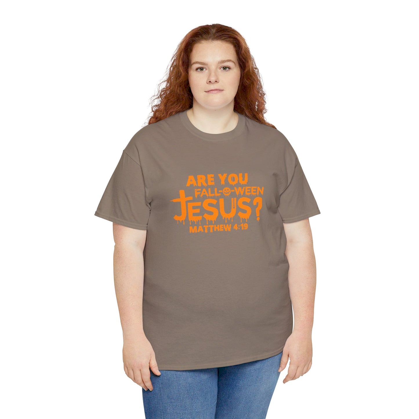 Are You Fall-O-Ween Jesus | Apparel