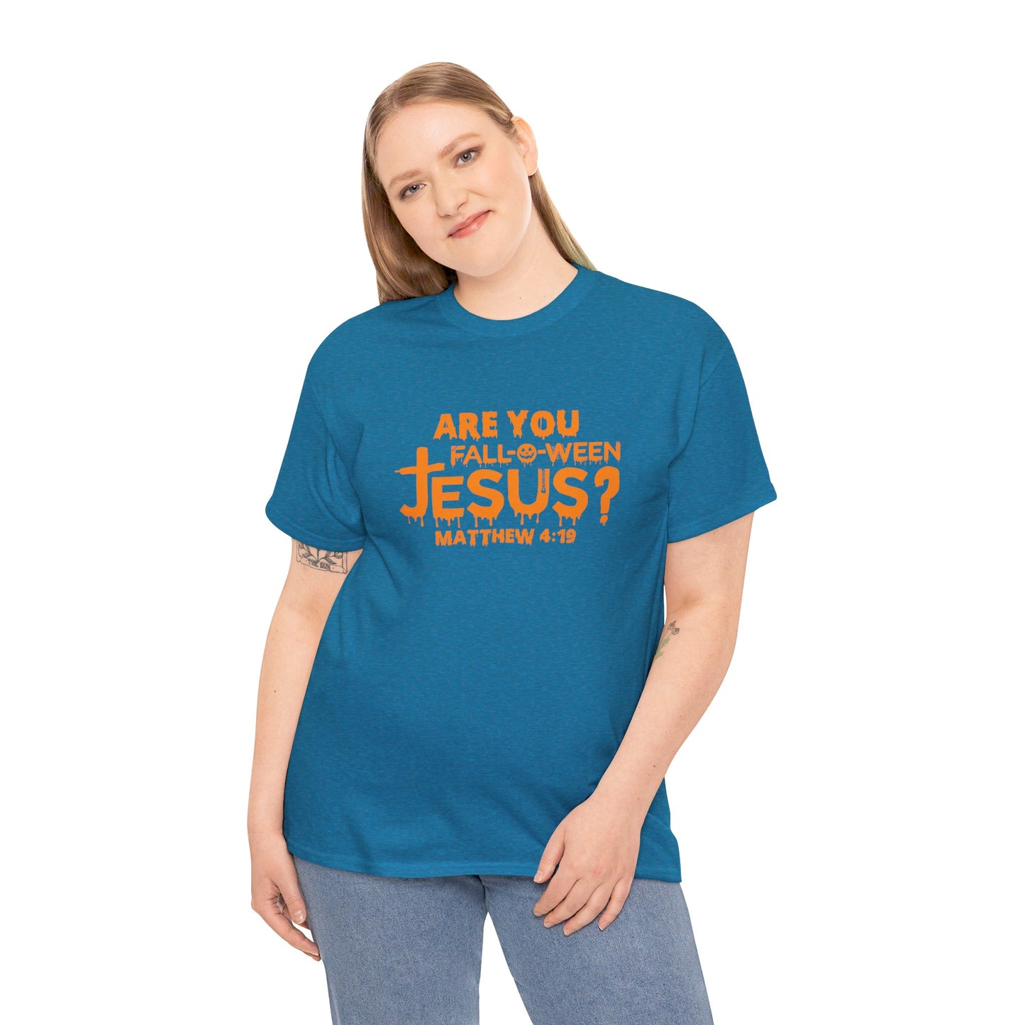 Are You Fall-O-Ween Jesus | Apparel