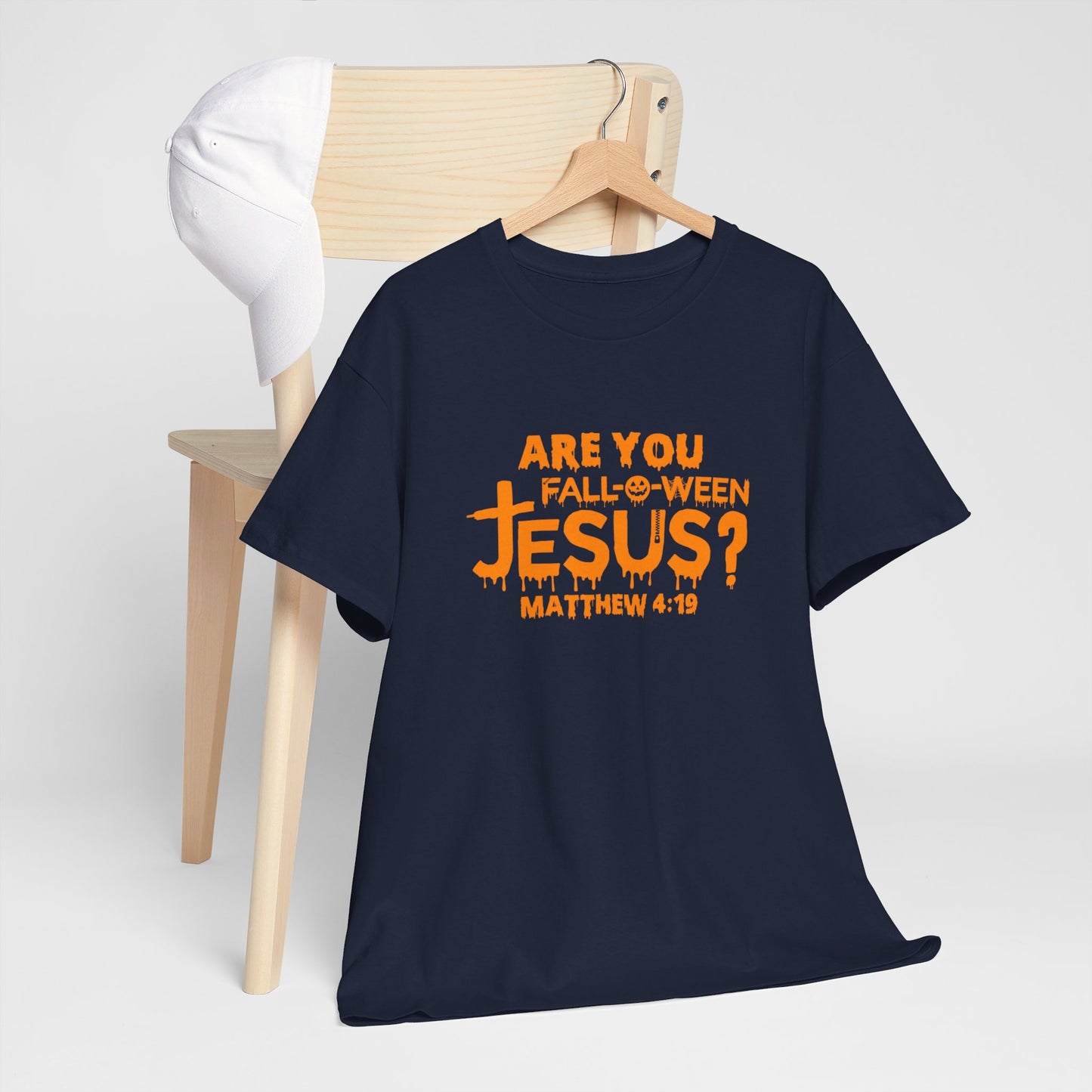 Are You Fall-O-Ween Jesus | Apparel