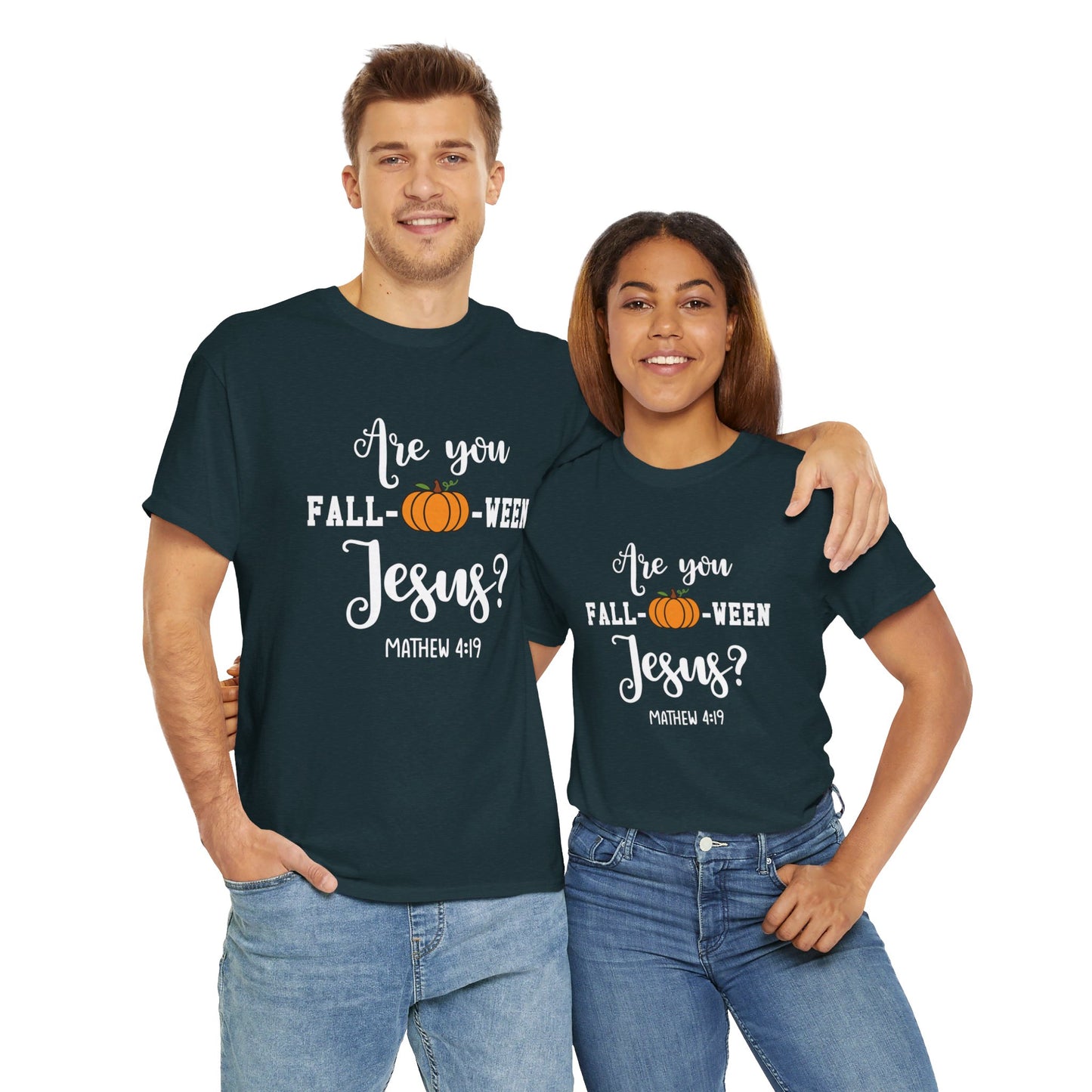 Are You Fall-O-Ween Jesus | Apparel