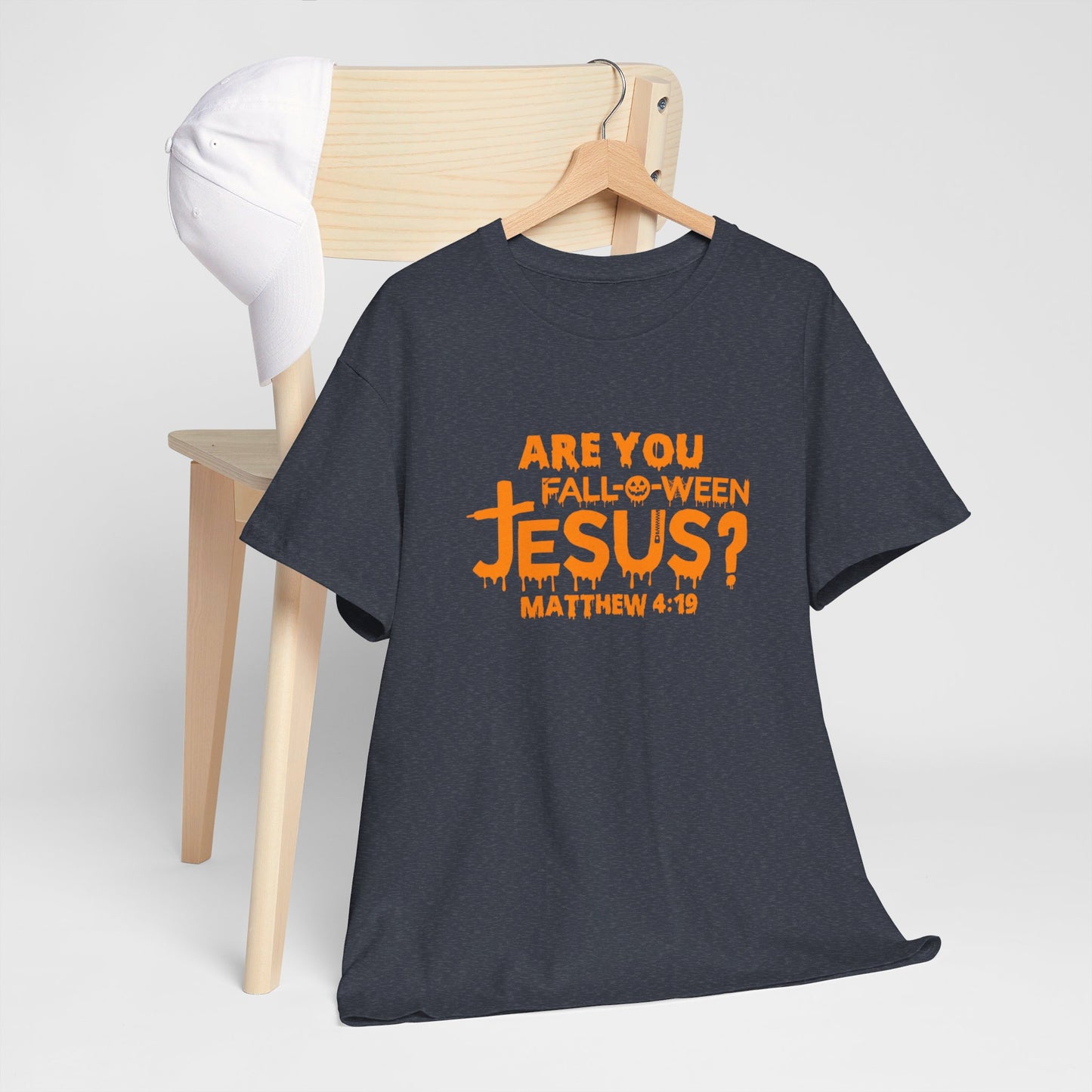 Are You Fall-O-Ween Jesus | Apparel