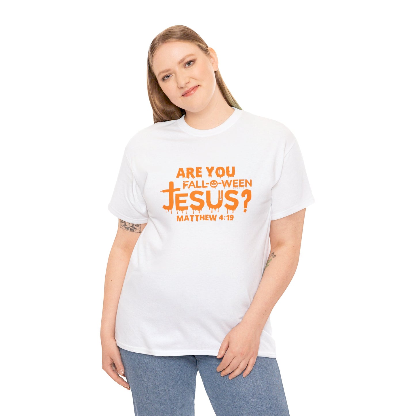 Are You Fall-O-Ween Jesus | Apparel