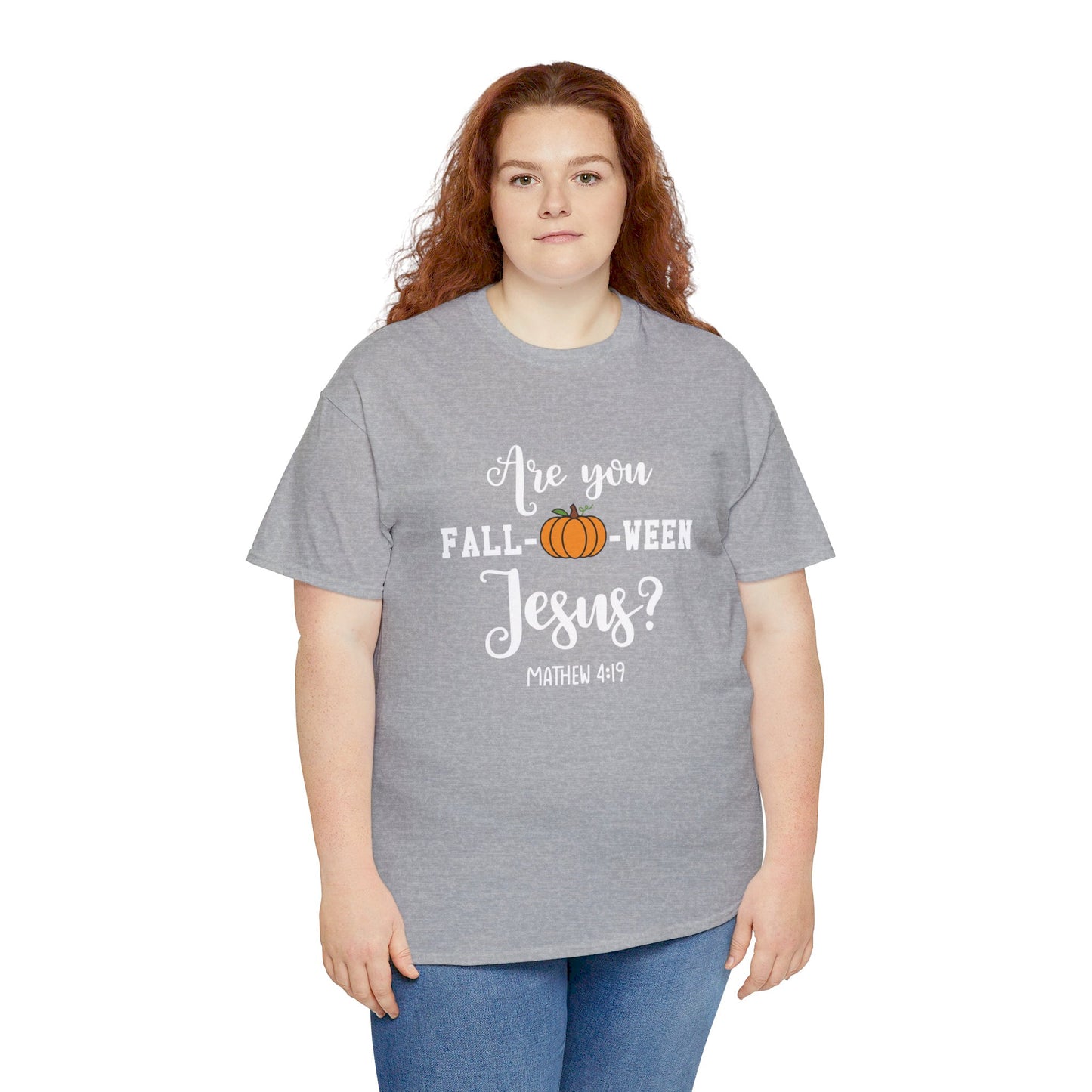 Are You Fall-O-Ween Jesus | Apparel