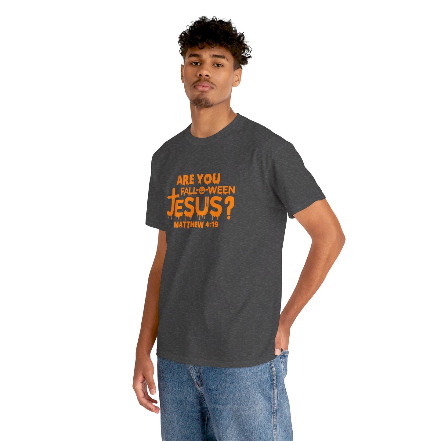Are You Fall-O-Ween Jesus | Apparel