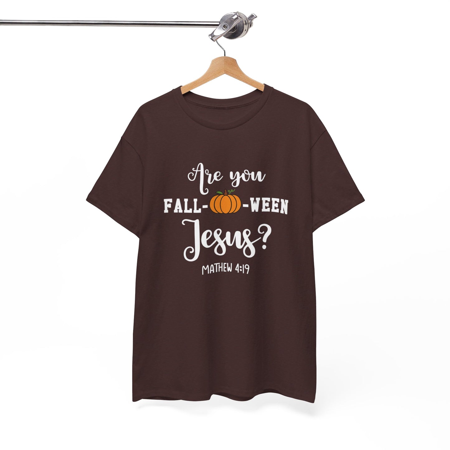Are You Fall-O-Ween Jesus | Apparel