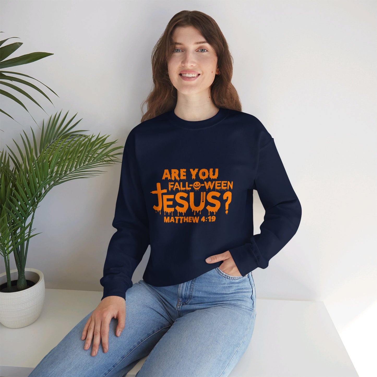 Are You Fall-O-Ween Jesus? | Sweatshirt | Apparel