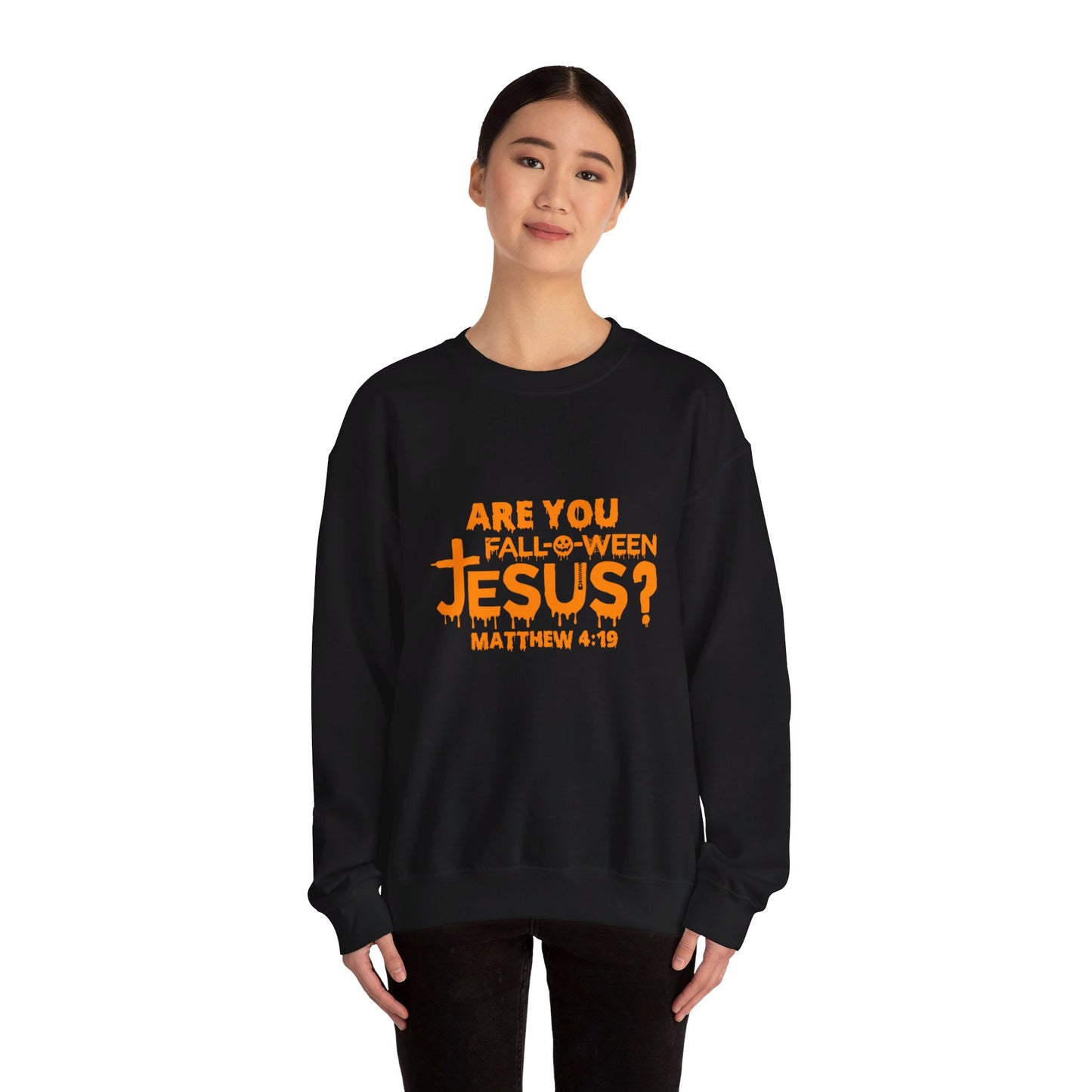 Are You Fall-O-Ween Jesus? | Sweatshirt | Apparel