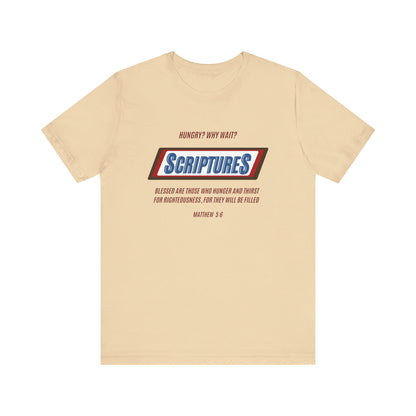 Scriptures Hungry? Why Wait? | Apparel