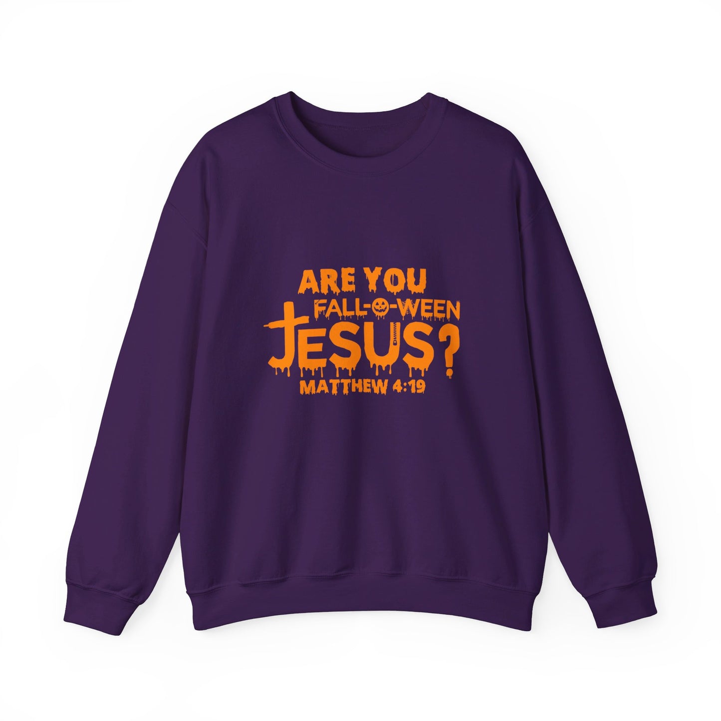Are You Fall-O-Ween Jesus? | Sweatshirt | Apparel