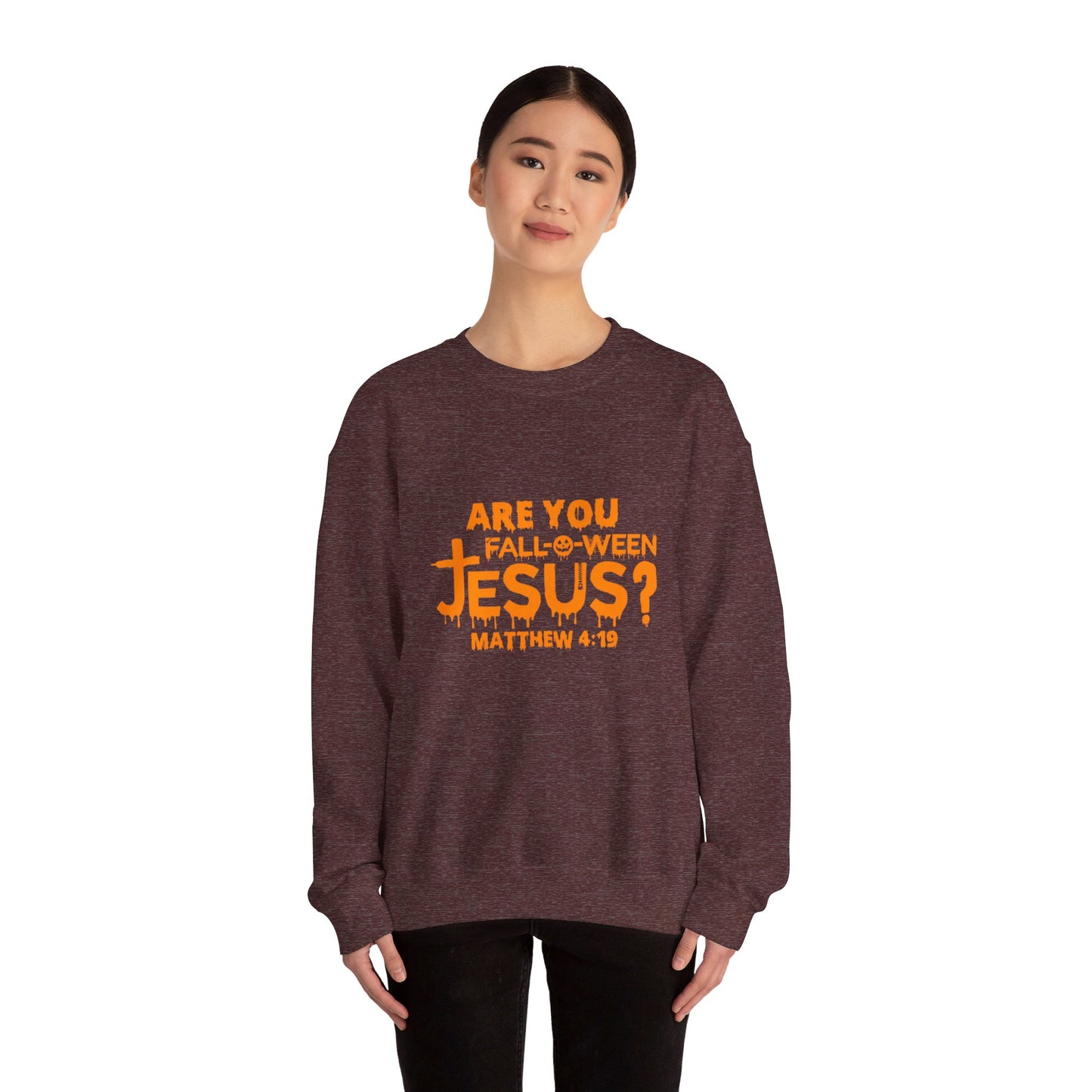 Are You Fall-O-Ween Jesus? | Sweatshirt | Apparel