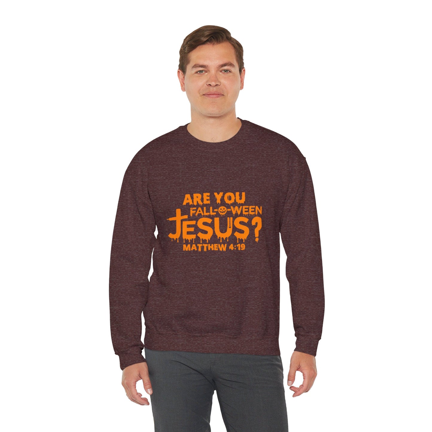 Are You Fall-O-Ween Jesus? | Sweatshirt | Apparel