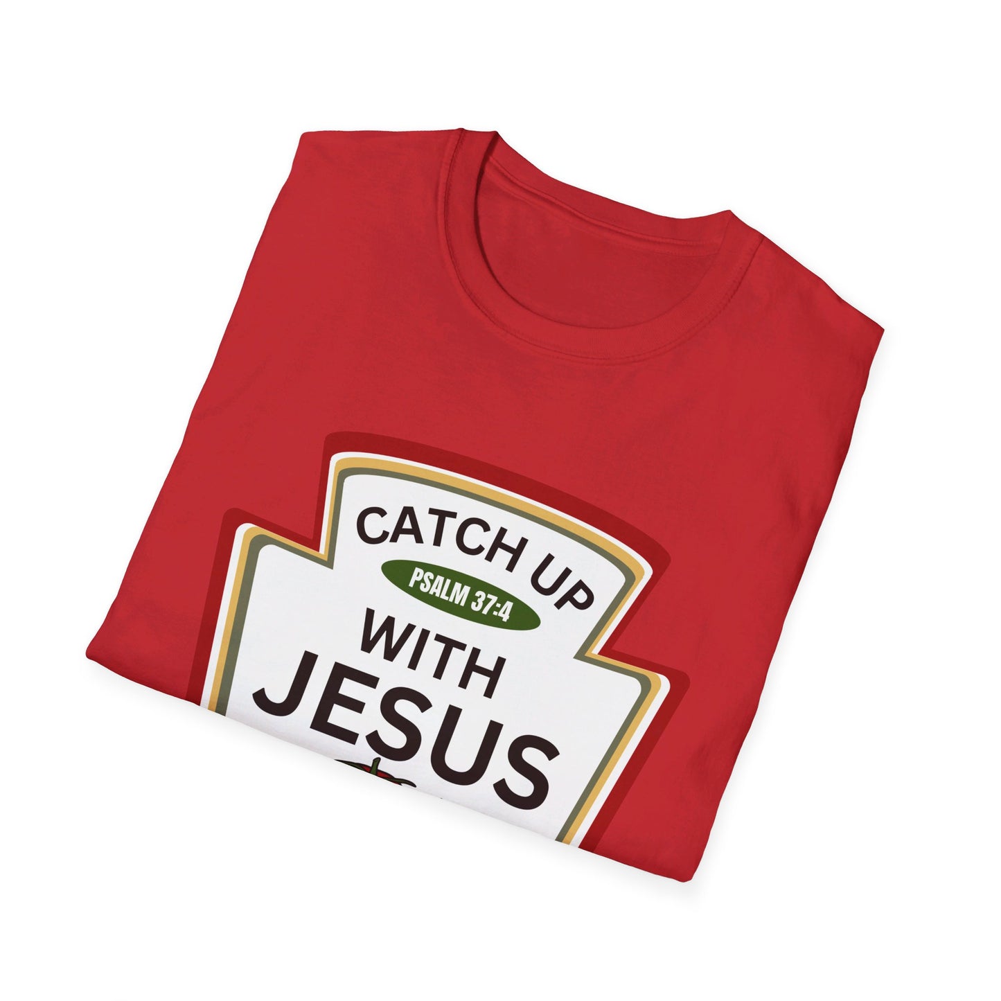 Catch Up With Jesus Blessed From My Head To-Ma-Toes | Apparel