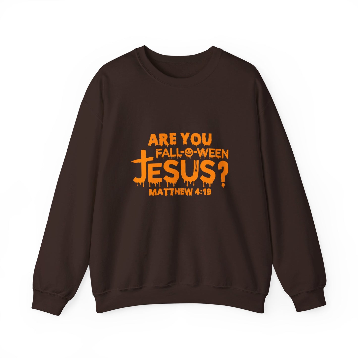 Are You Fall-O-Ween Jesus? | Sweatshirt | Apparel