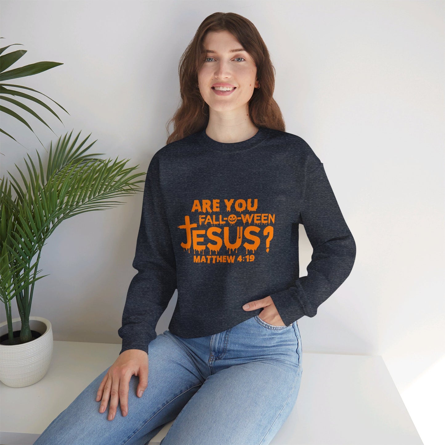 Are You Fall-O-Ween Jesus? | Sweatshirt | Apparel