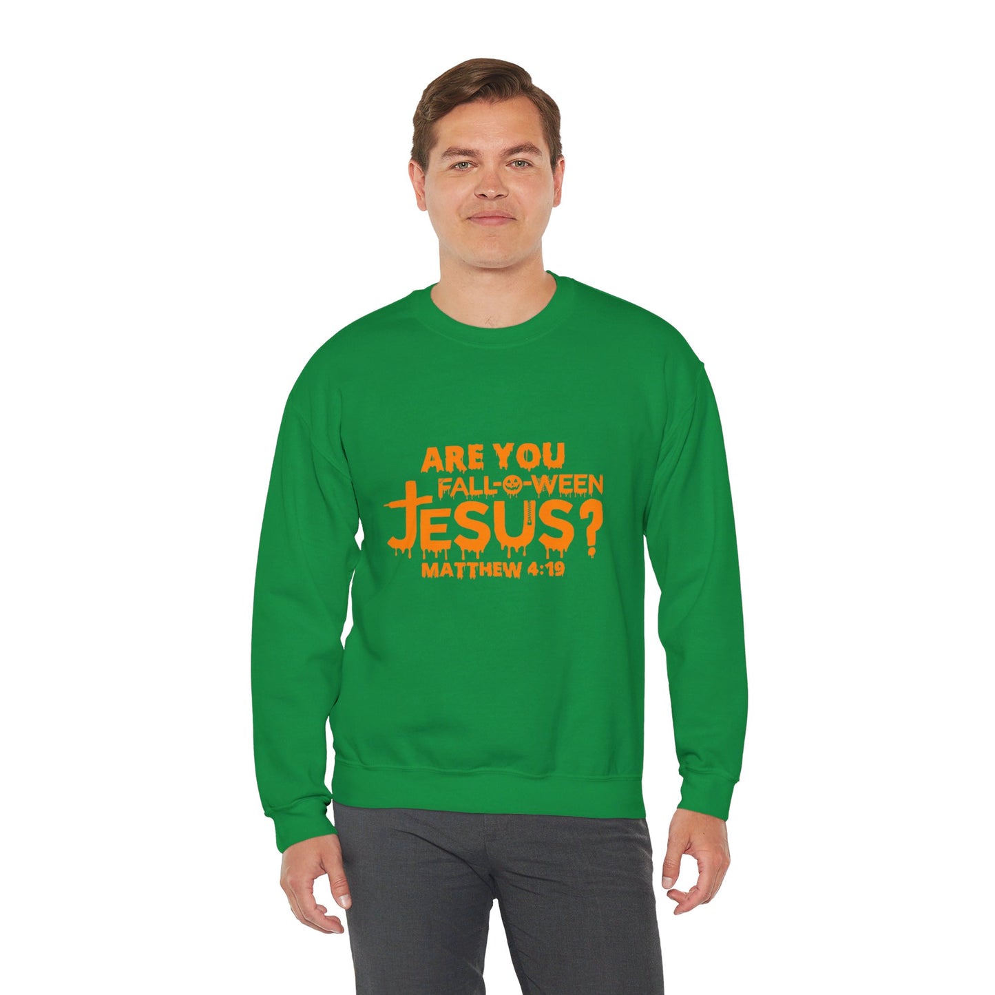 Are You Fall-O-Ween Jesus? | Sweatshirt | Apparel
