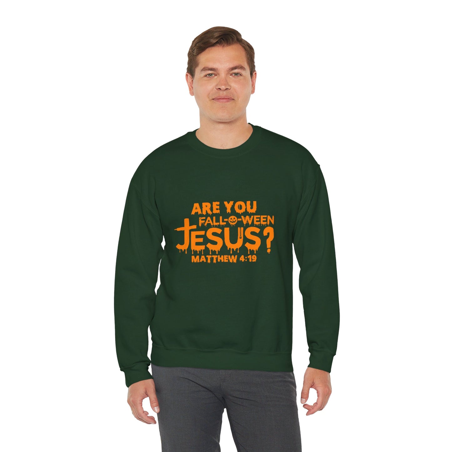 Are You Fall-O-Ween Jesus? | Sweatshirt | Apparel