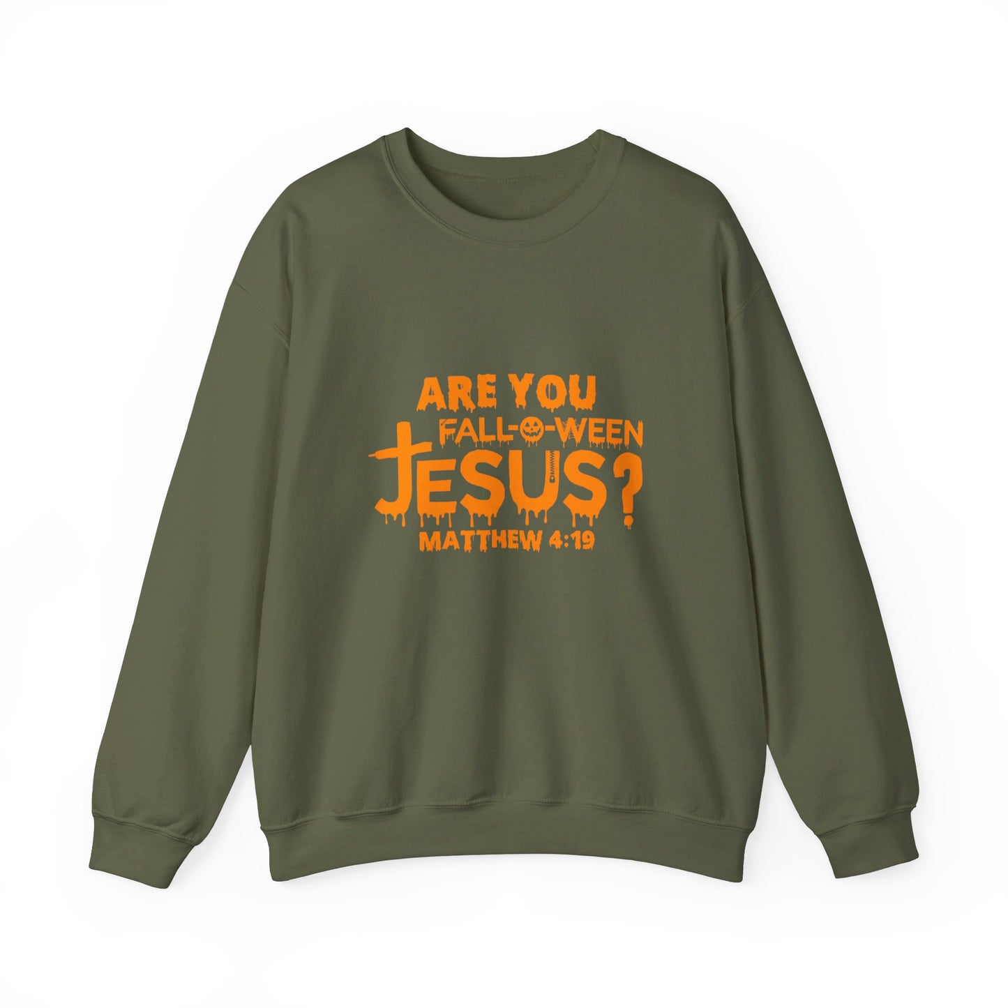 Are You Fall-O-Ween Jesus? | Sweatshirt | Apparel