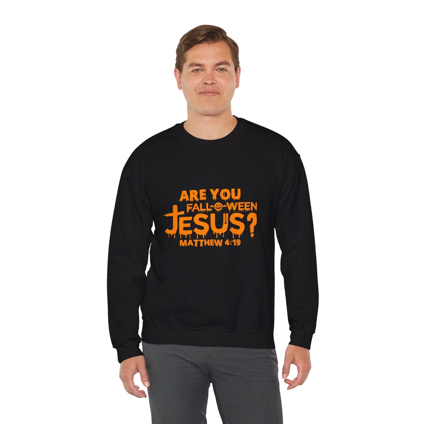 Are You Fall-O-Ween Jesus? | Sweatshirt | Apparel