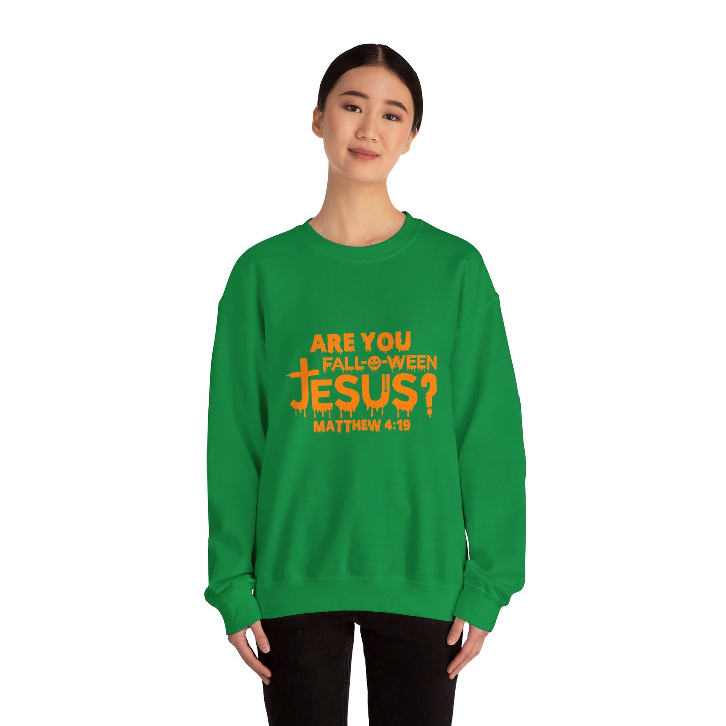 Are You Fall-O-Ween Jesus? | Sweatshirt | Apparel